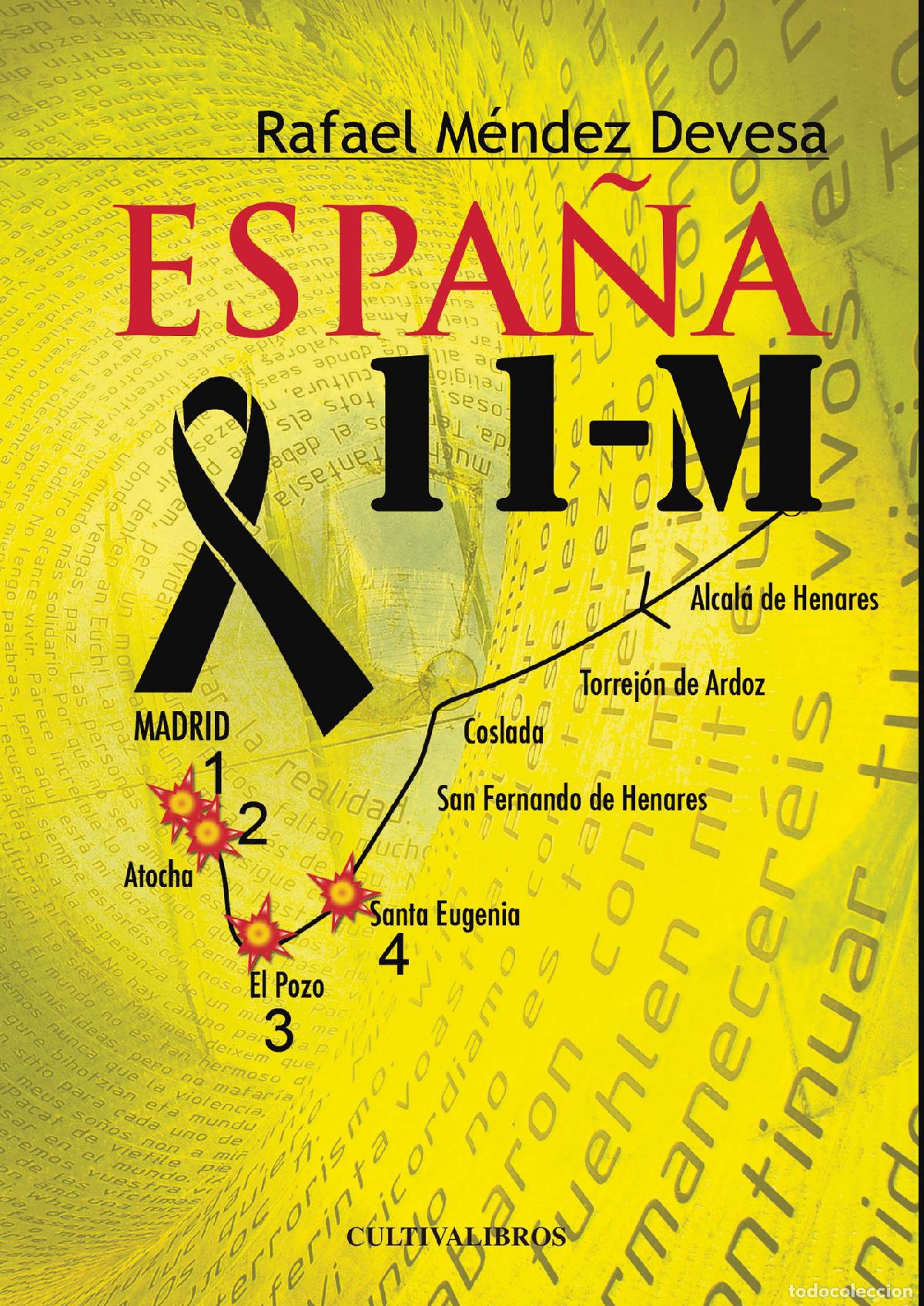 B&uuml;cher: Espa&ntilde;a 11-M - Rafael M&eacute;ndez Devesa