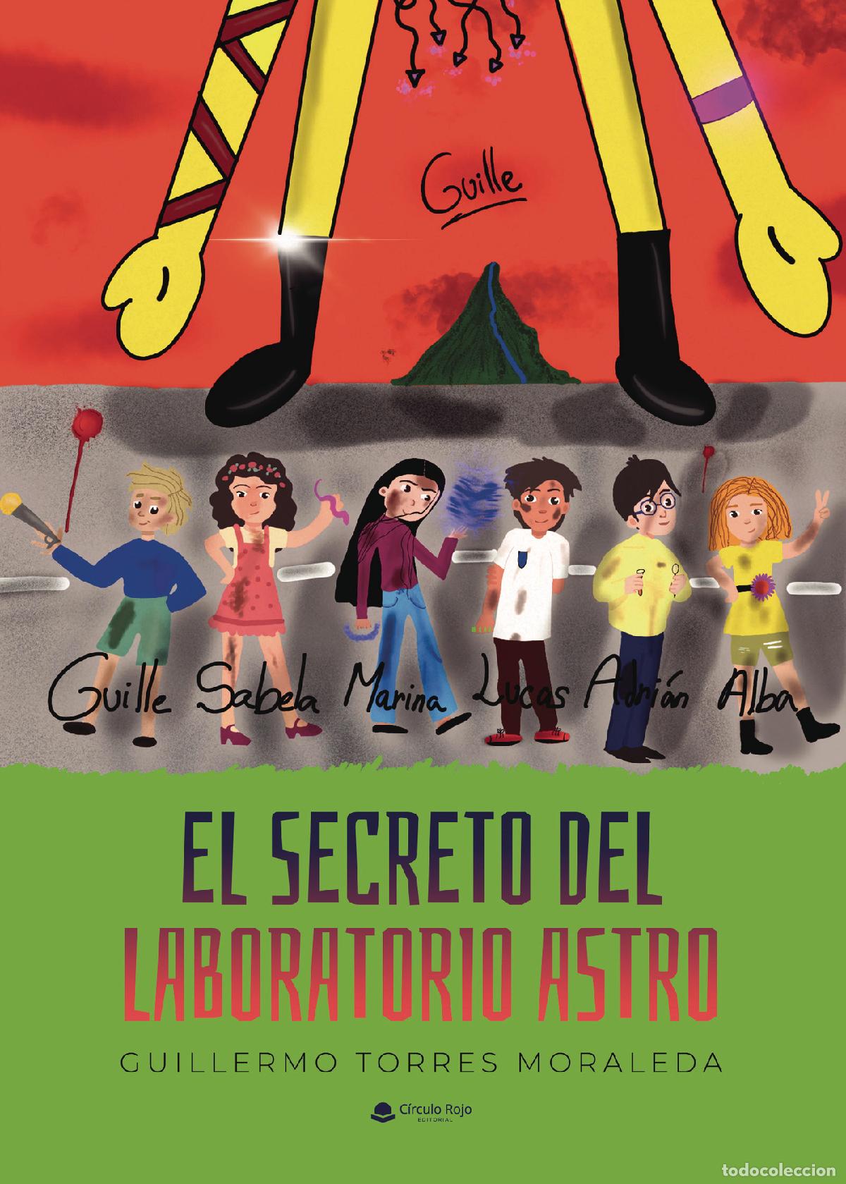 B&uuml;cher: El secreto del laboratorio astro - Guillermo Torres Moraleda