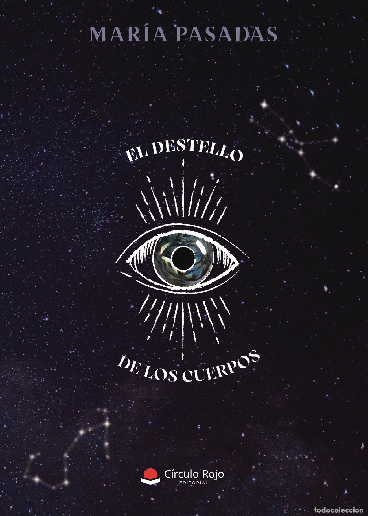 Libros: El destello de los cuerpos - Mar&iacute;a Pasadas - Foto 1