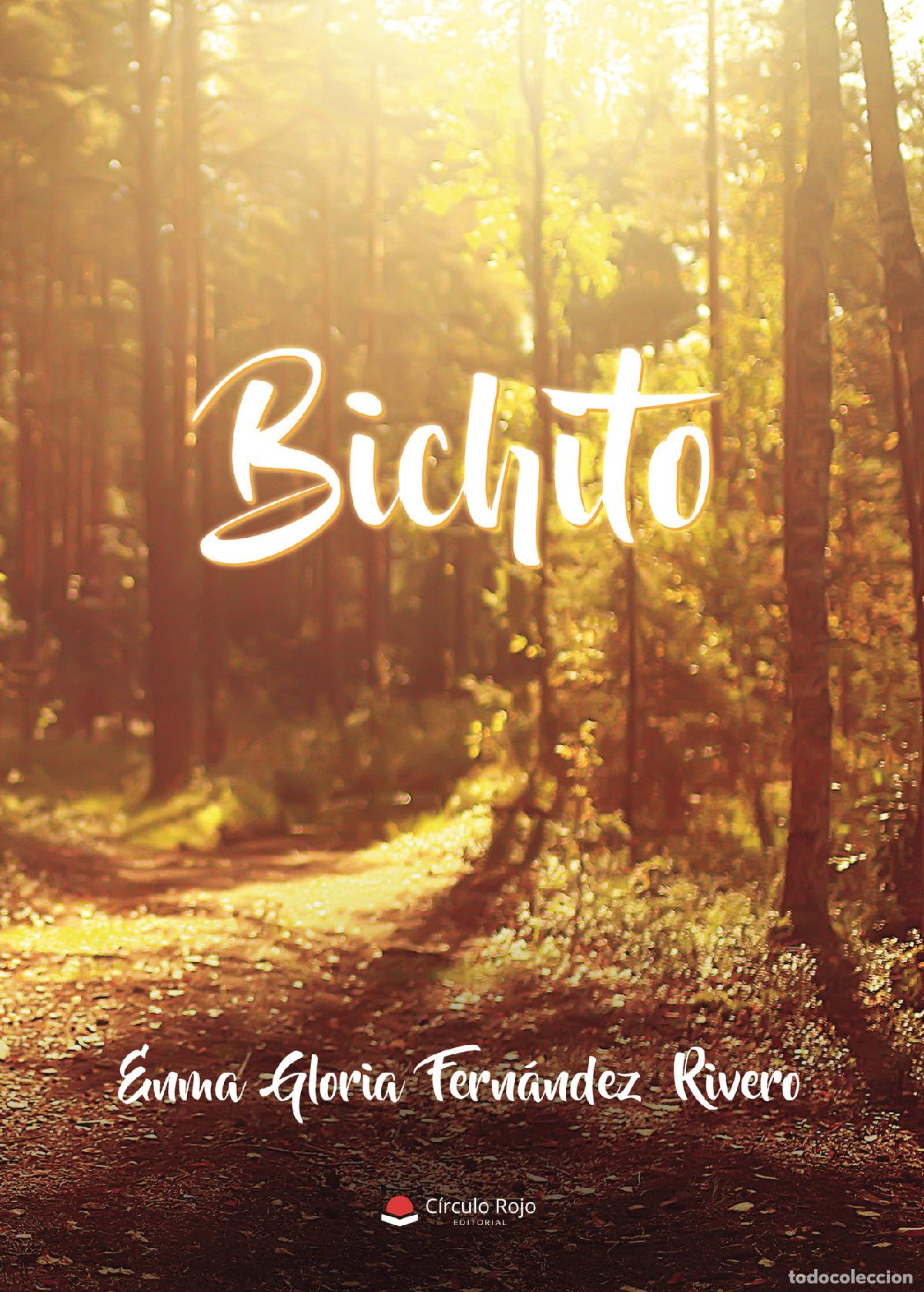 B&uuml;cher: Bichito - Enma Gloria Fern&aacute;ndez Rivero
