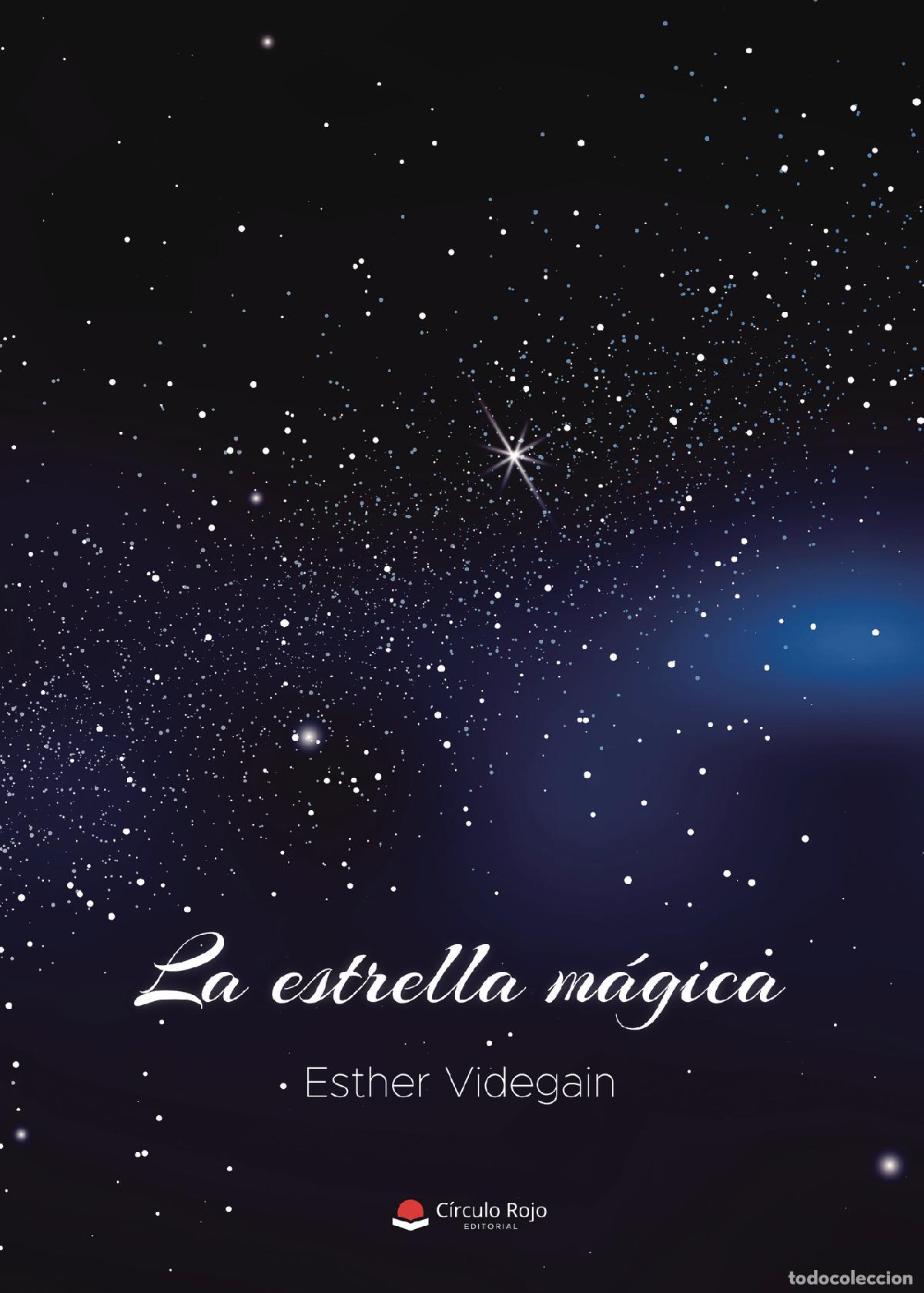 Livros: La estrella m&aacute;gica - Ester Videgain