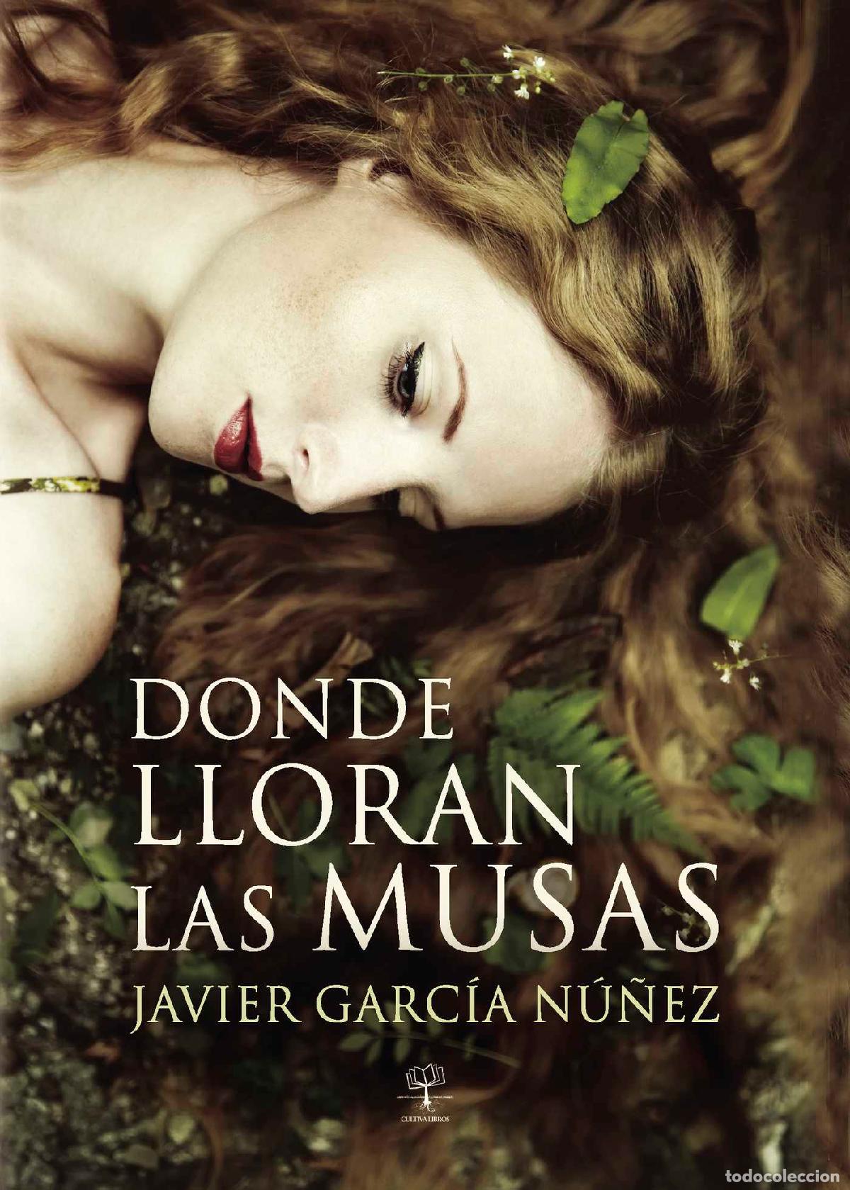 Livros: Donde lloran las musas - Javier Garc&iacute;a N&uacute;&ntilde;ez