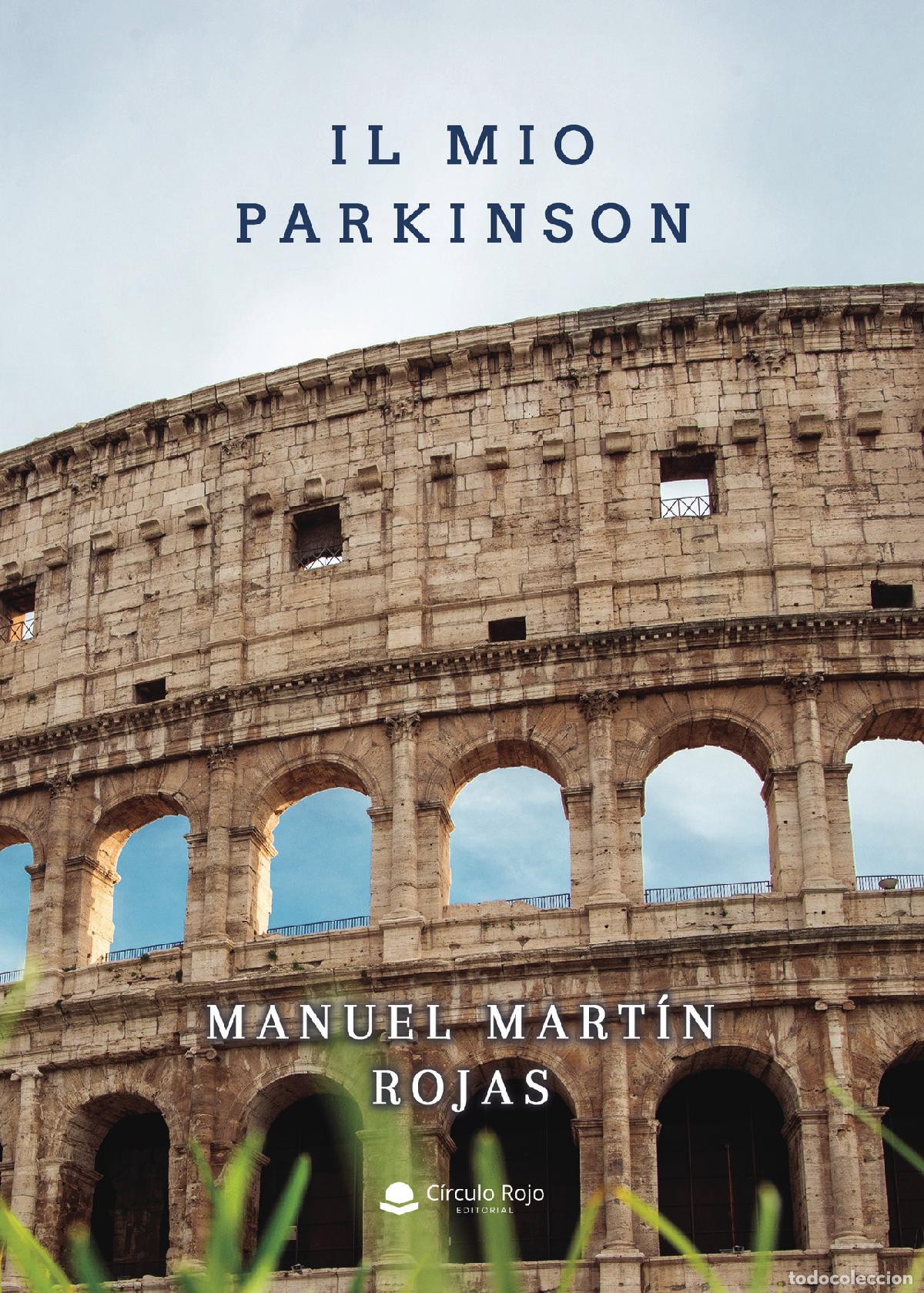 Livros: Il mio parkinson - Manuel Mart&iacute;n Rojas