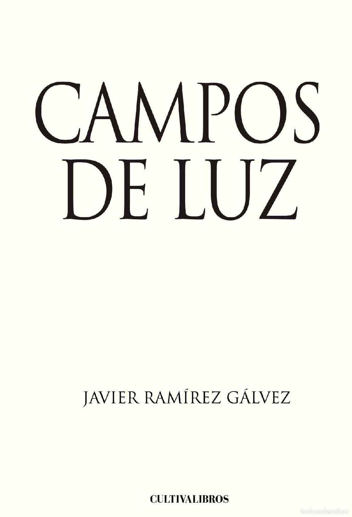 Libros: Campos de luz - Javier Ram&iacute;rez G&aacute;lvez - Foto 1