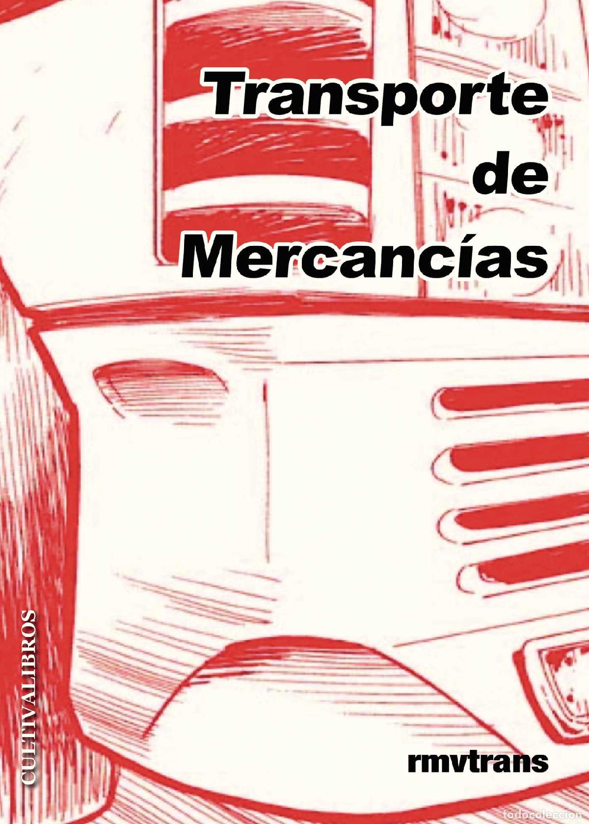 Livros: Transporte de mercancias - &Aacute;ngel Ramiro Migu&eacute;lez Cabero