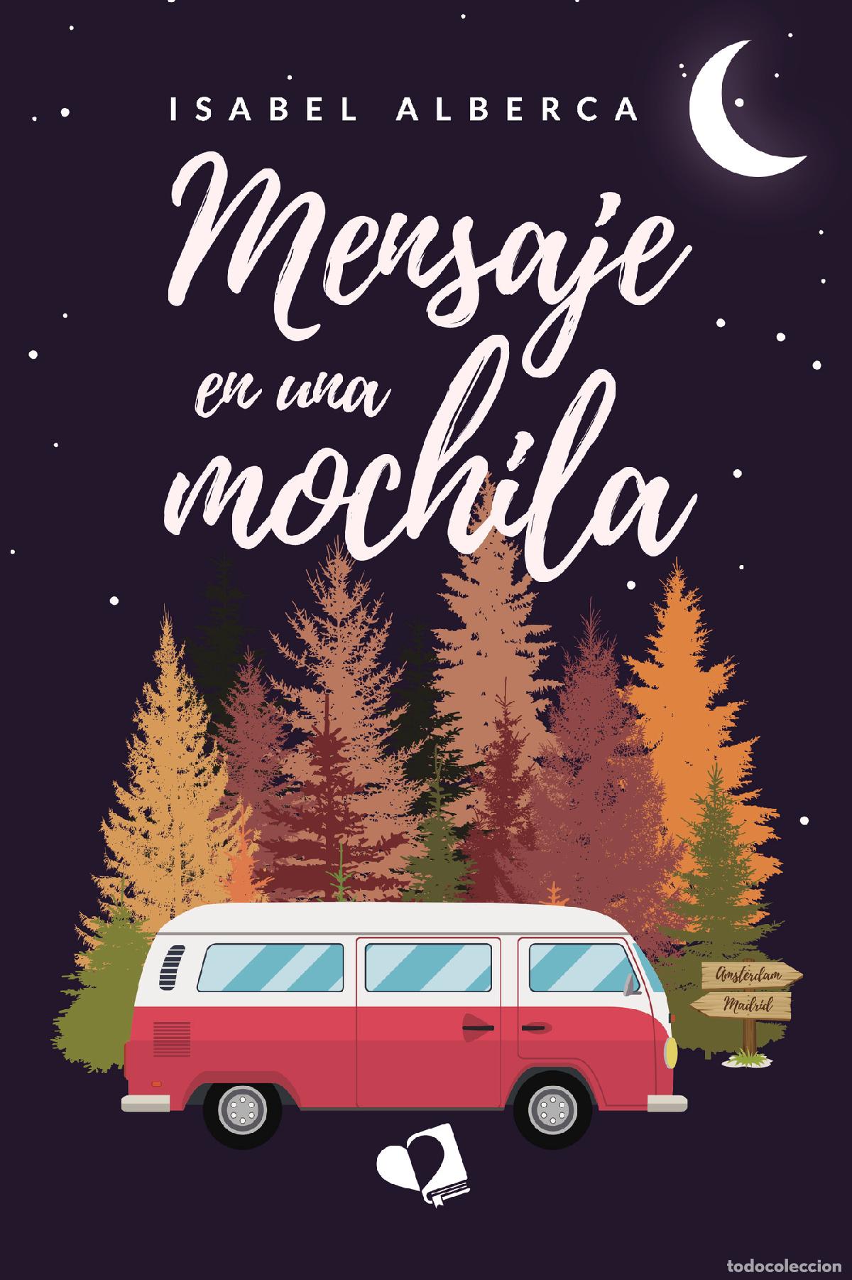Livros: Mensaje en una mochila - Isabel Alberca