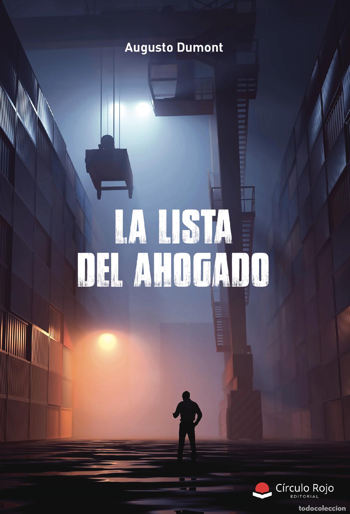 Livros: La lista del ahogado - Augusto Dumont