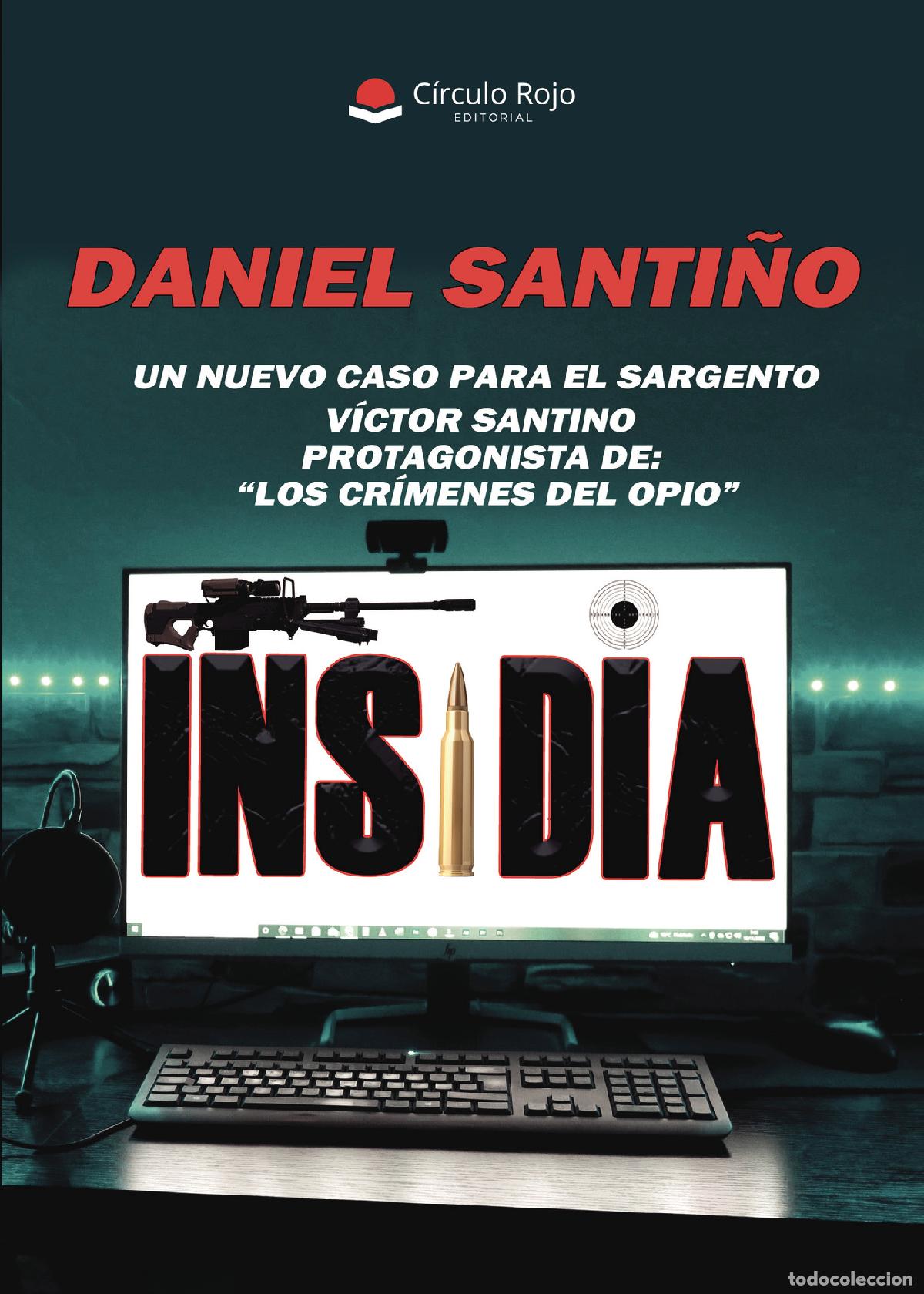 Libros: Insidia - Daniel Santi&ntilde;o P&eacute;rez - Foto 1
