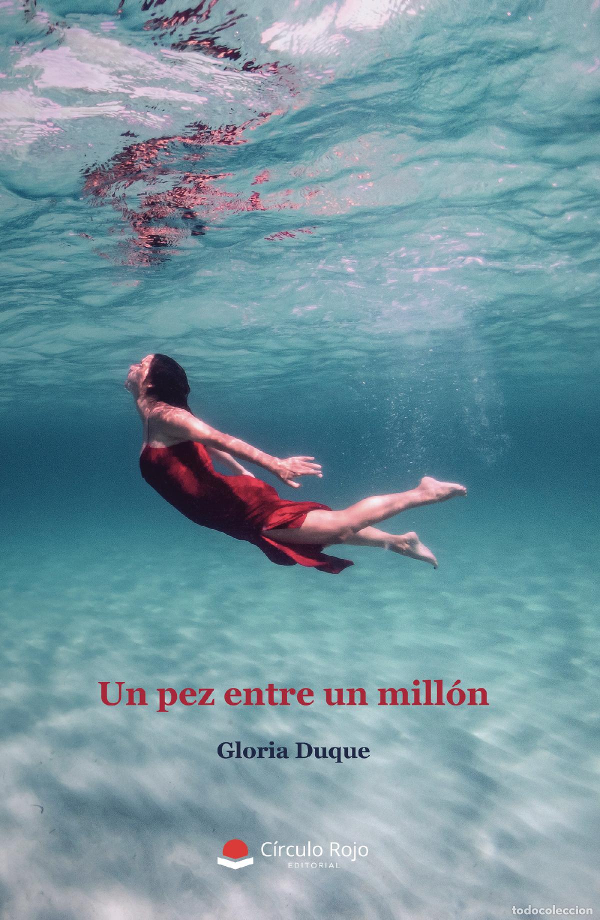 Livros: Un pez entre un mill&oacute;n - Gloria Duque