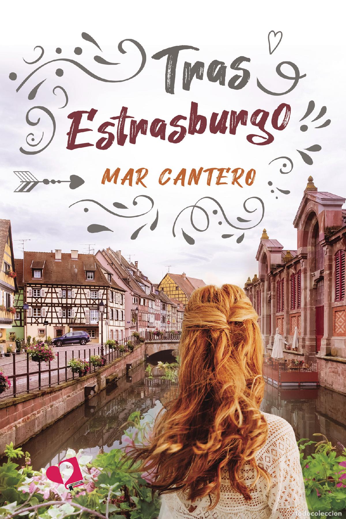 Libros: Tras Estrasburgo - Mar Cantero - Foto 1