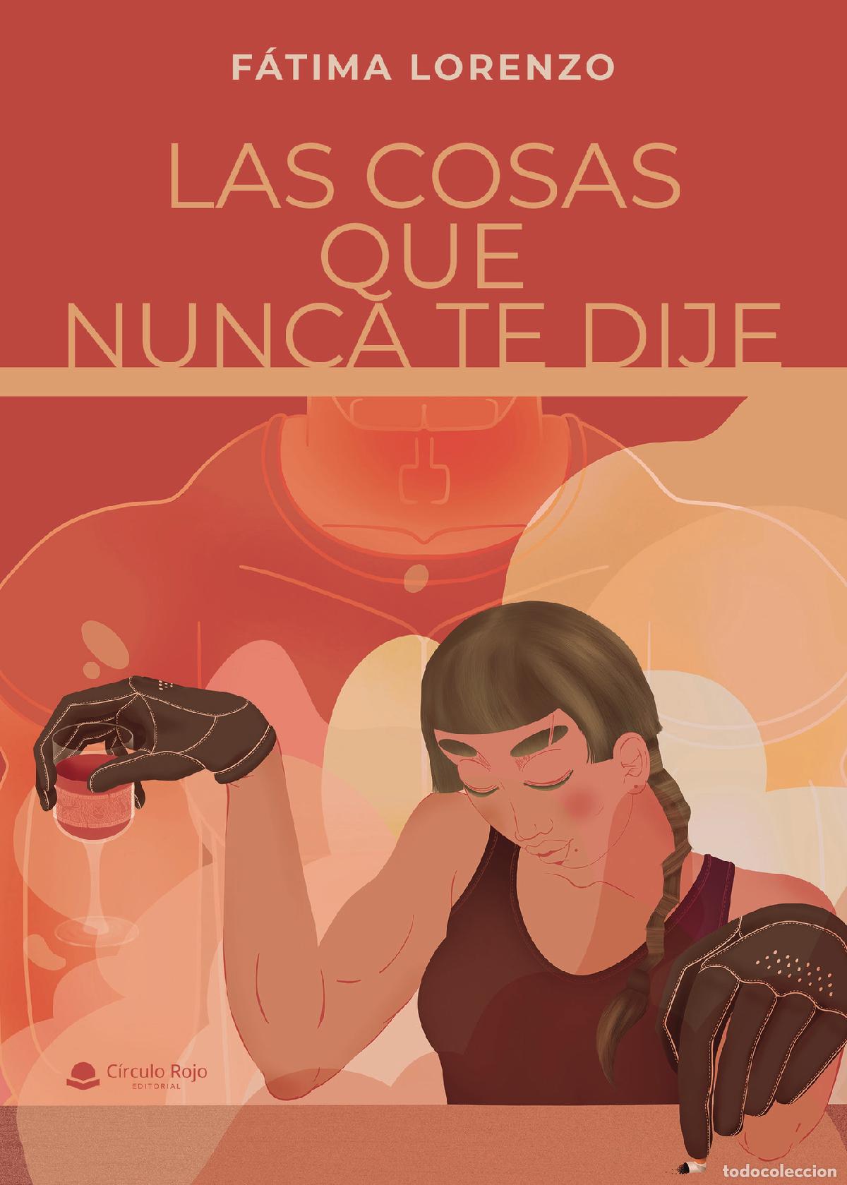 Livros: Las cosas que nunca te dije - F&aacute;tima Lorenzo