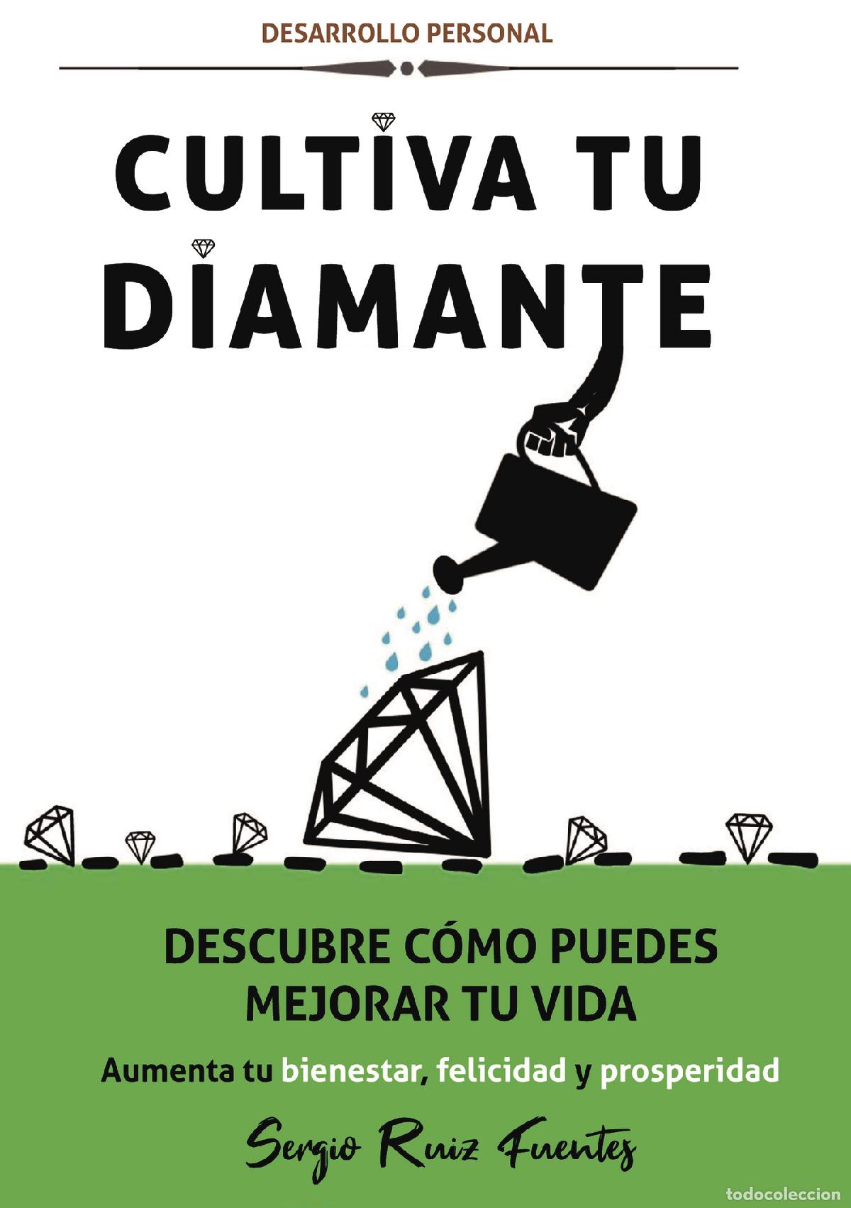 Livros: Cultiva tu diamante - Sergio Ruiz Fuentes