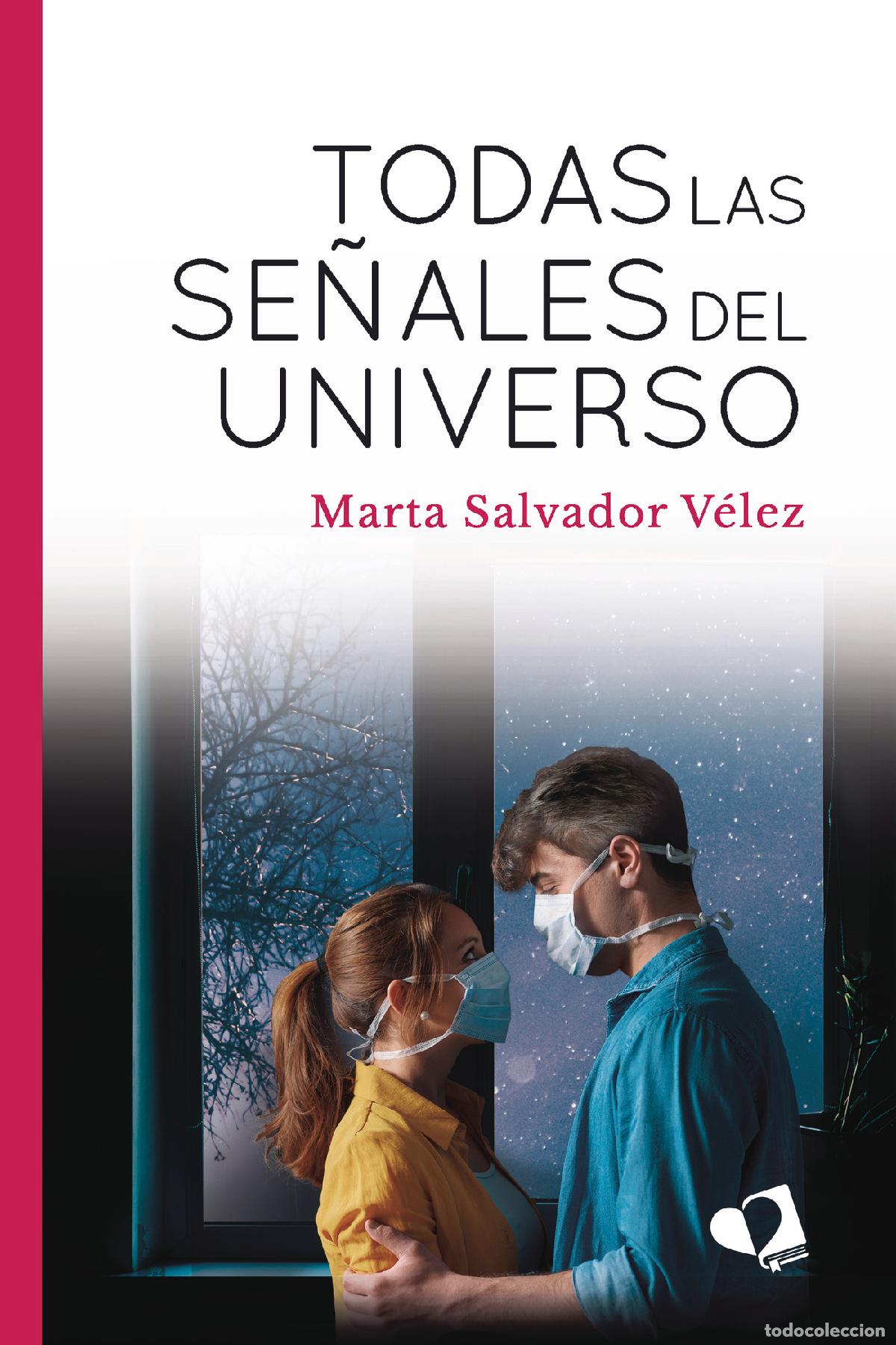 Livros: Todas las se&ntilde;ales del universo - Marta Salvador V&eacute;lez