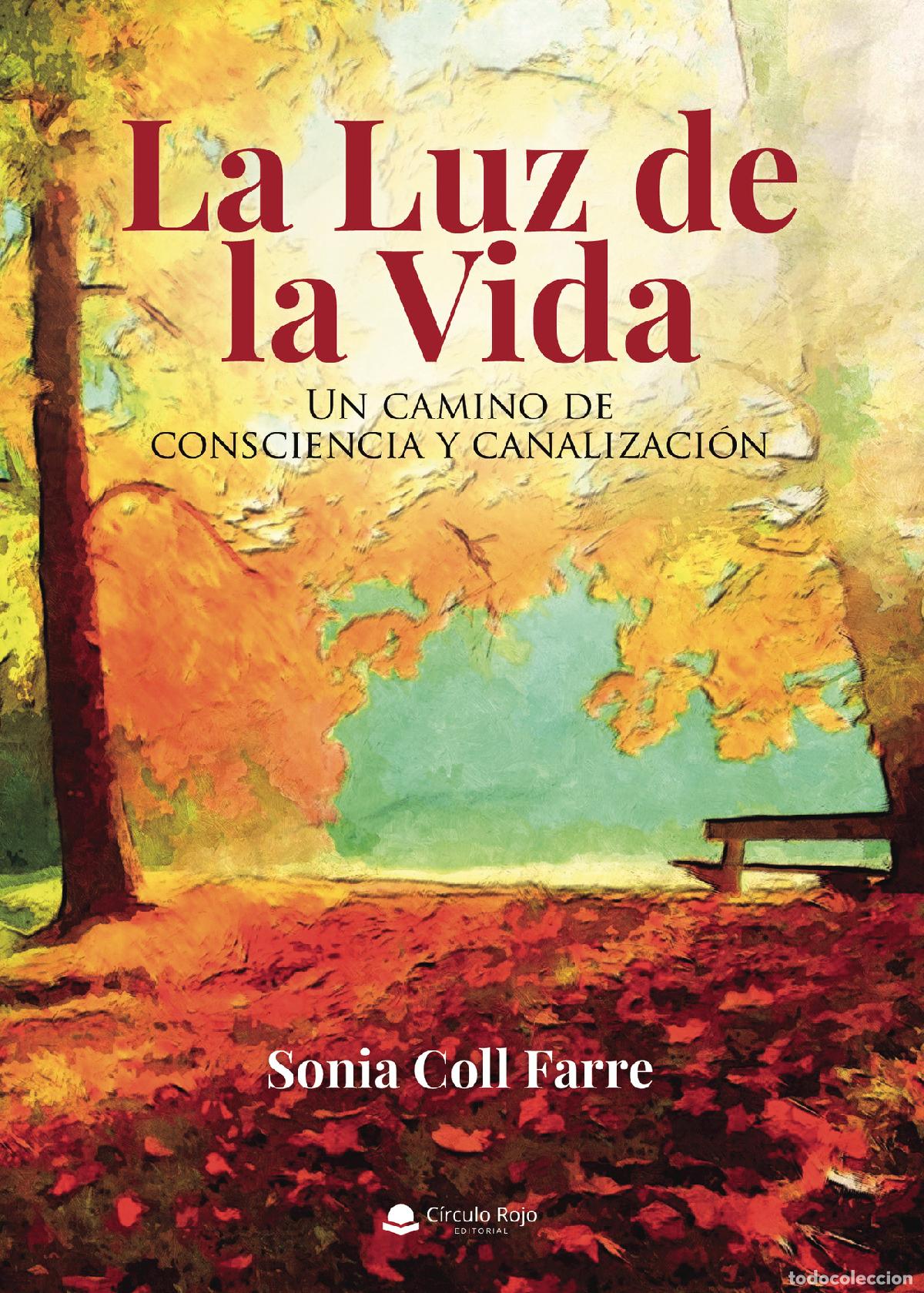 Livros: La luz de la vida - Sonia Coll Farre