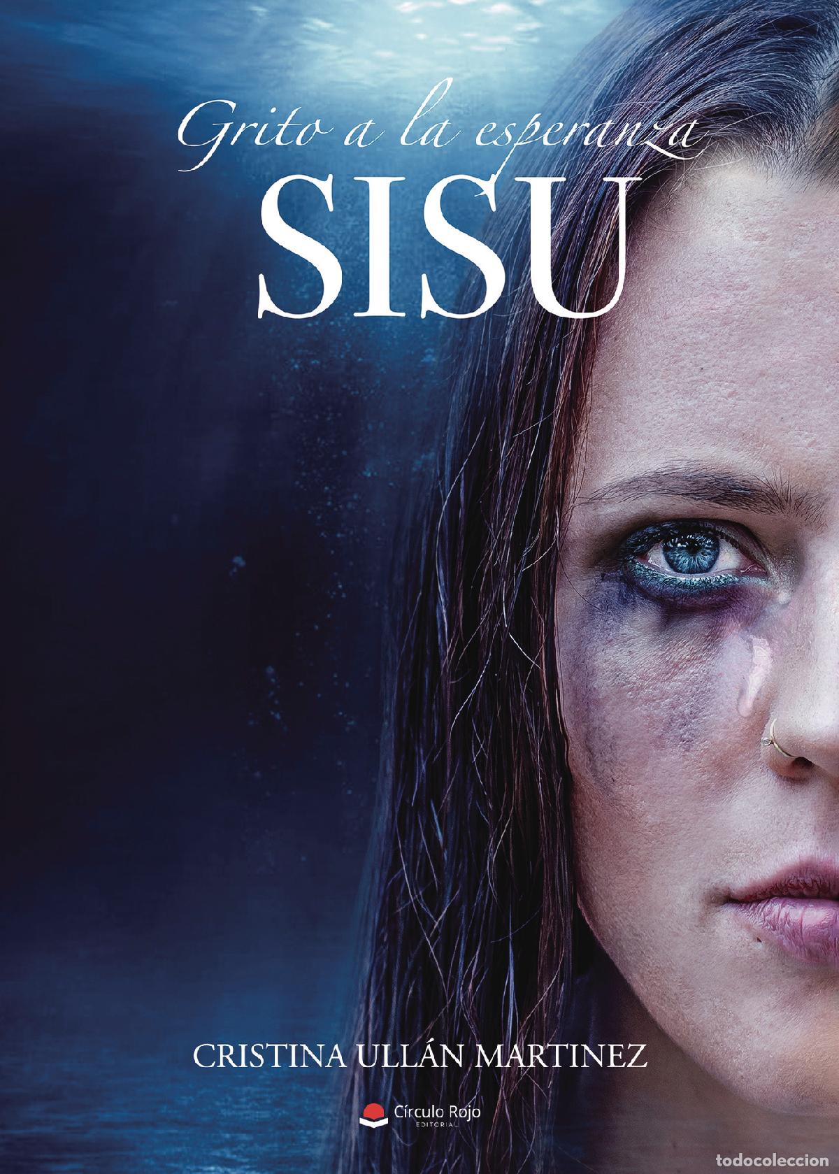 Livros: Sisu - Grito a la esperanza - Cristina Ull&aacute;n Martinez