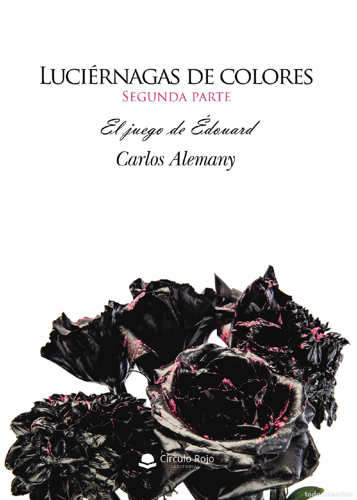 Livros: Luci&eacute;rnagas de colores. El juego de Edouard - Carlos Alemany