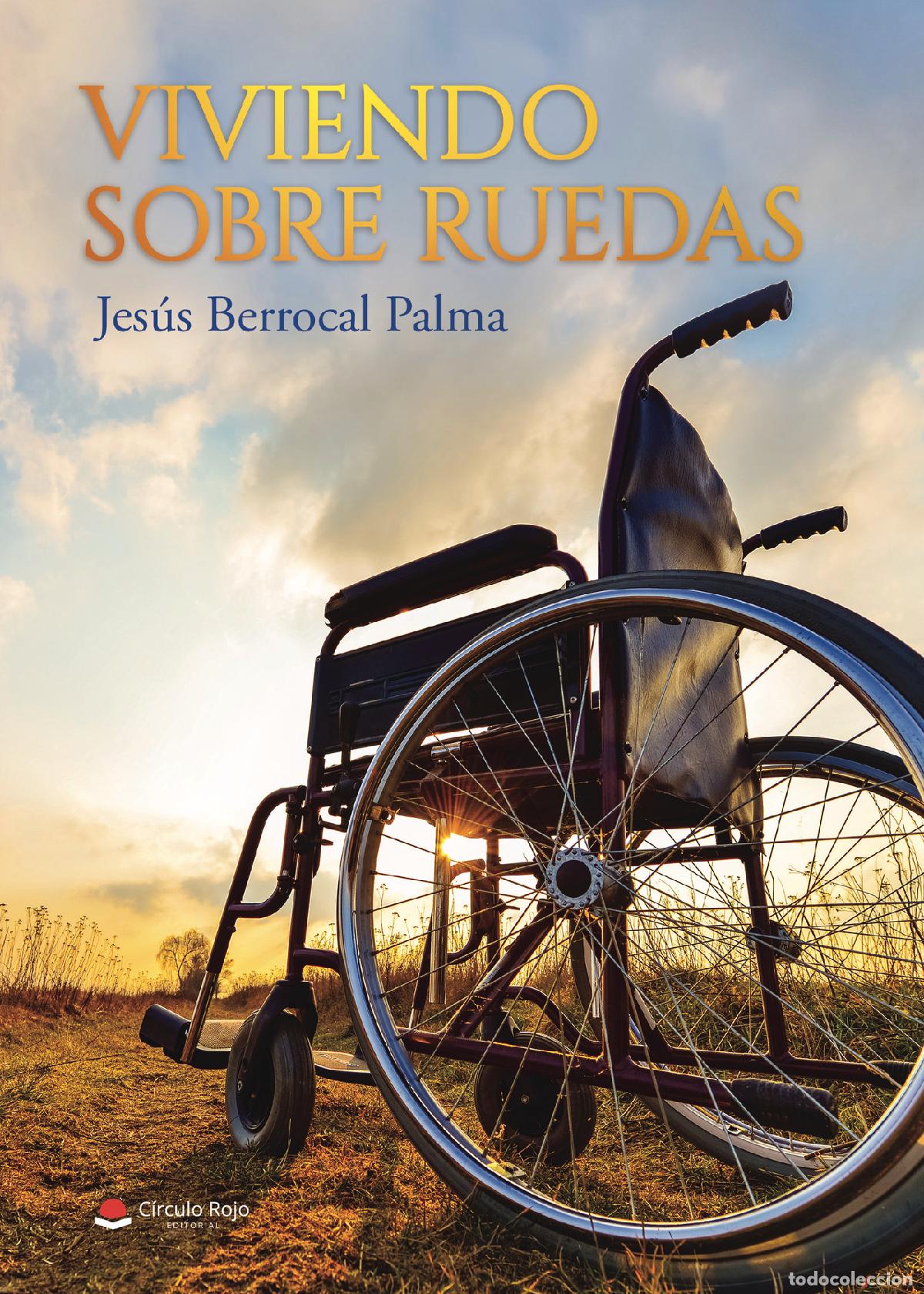 Livros: Viviendo sobre ruedas - Jes&uacute;s Berrocal Palma