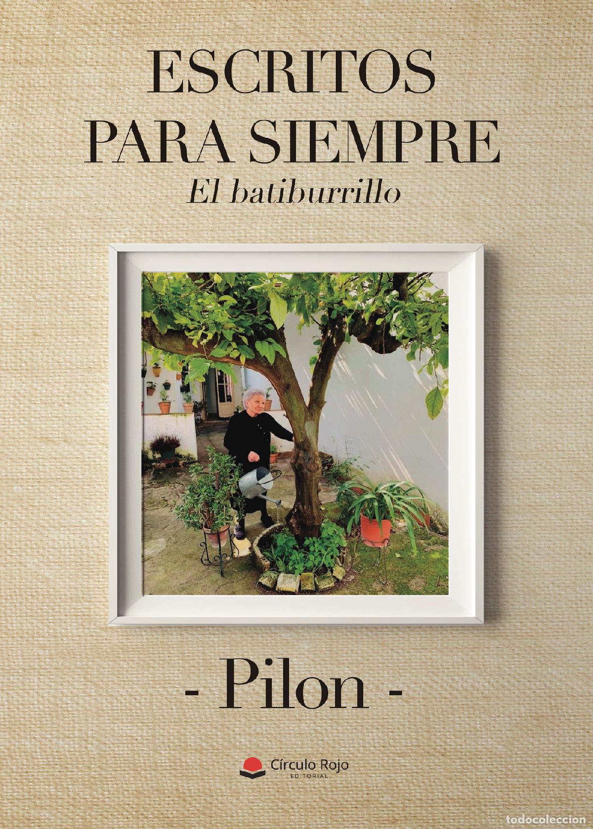 Livros: Escritos para siempre - Pilon