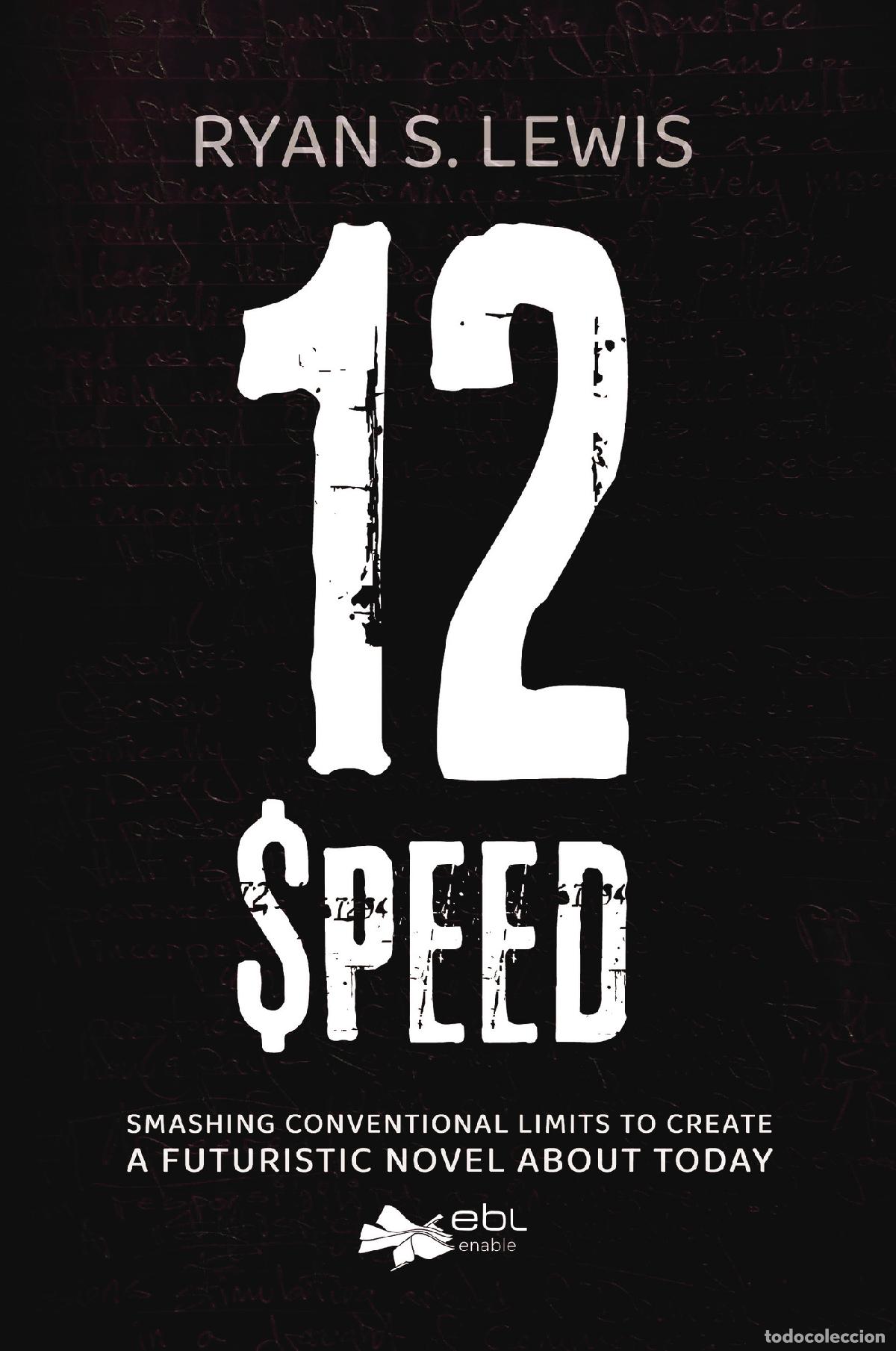 Libros: 12 Speed - Ryan S. Lewis - Foto 1