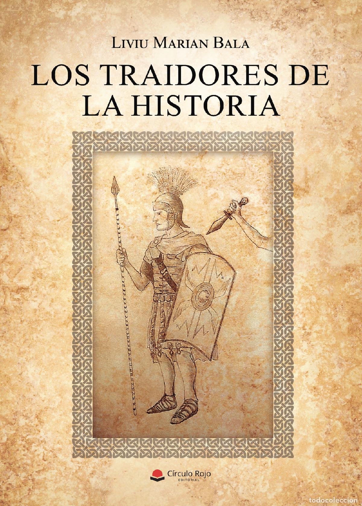 Livros: Los traidores de la historia - Bala Liviu Marian