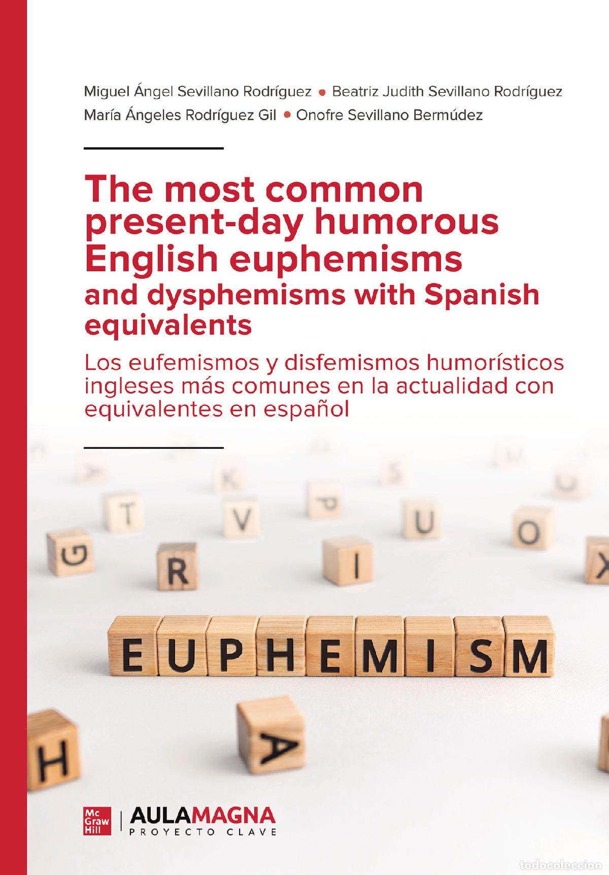 Livros: The most common present-day humorous English euphemisms and dysphemisms with Spanish equivalents - L