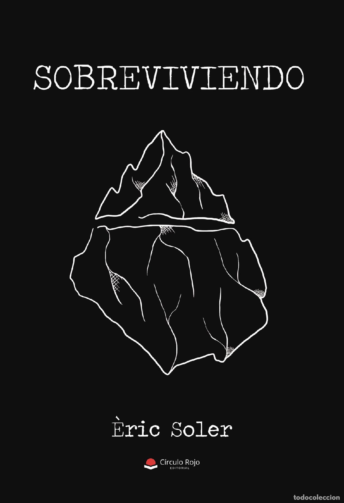Libros: Sobreviviendo - &Eacute;ric Soler L&oacute;pez - Foto 1