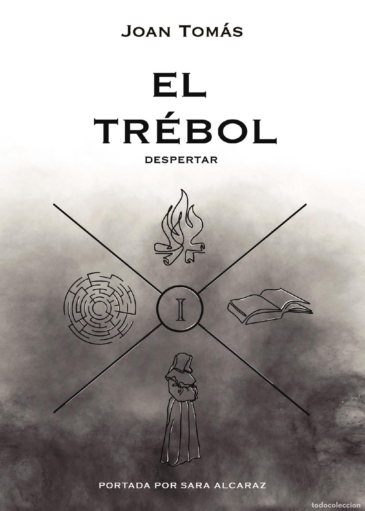 Libri: El tr&eacute;bol - Despertar - Joan Tom&aacute;s