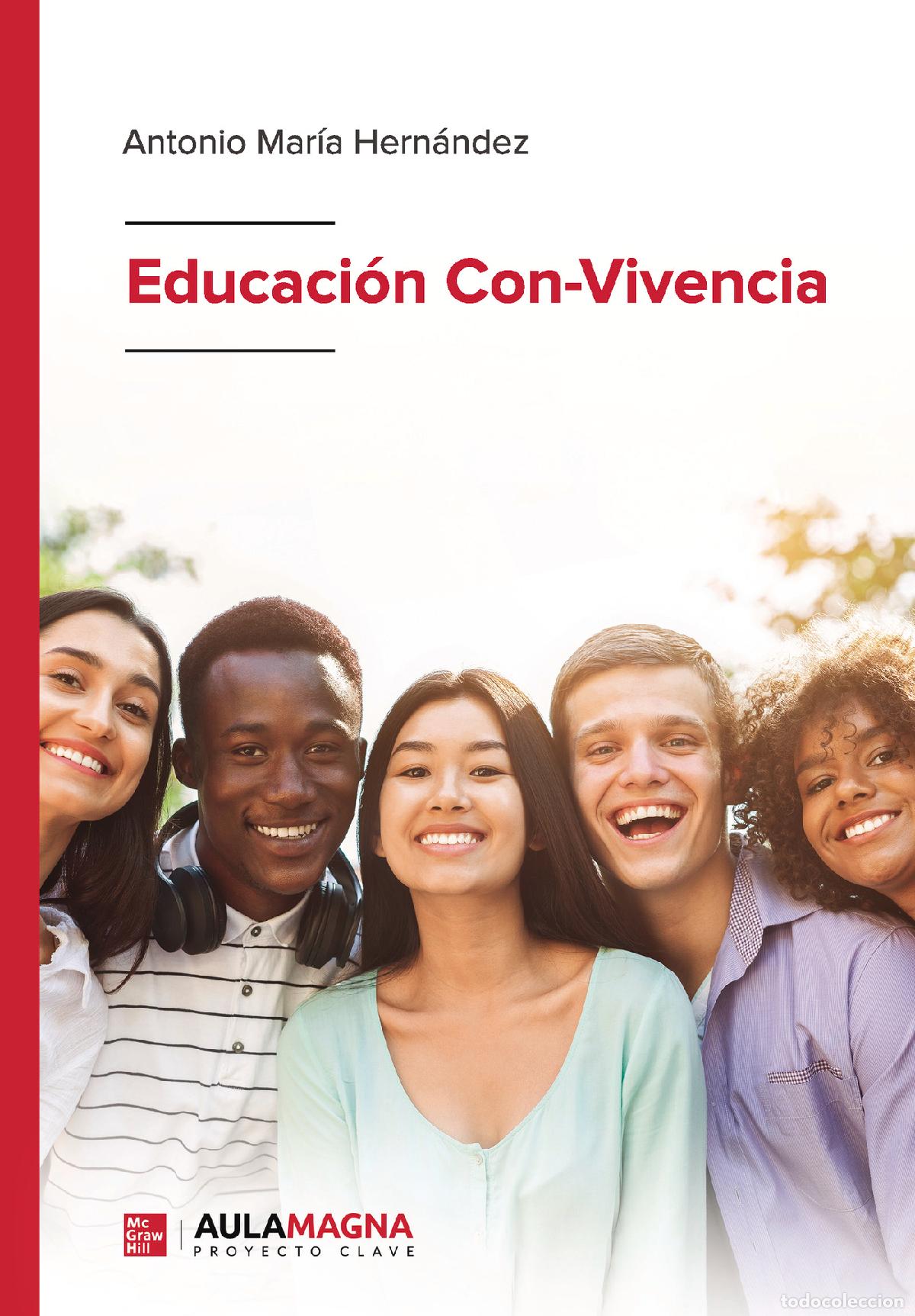 Livres: Educaci&oacute;n Con-Vivencia - Antonio Mar&iacute;a Hern&aacute;ndez