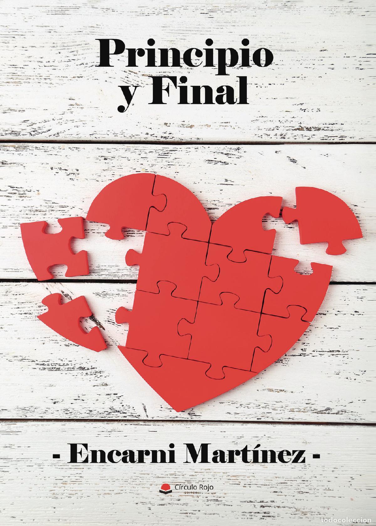 Libros: Principio y final - Encarni Mart&iacute;nez - Foto 1