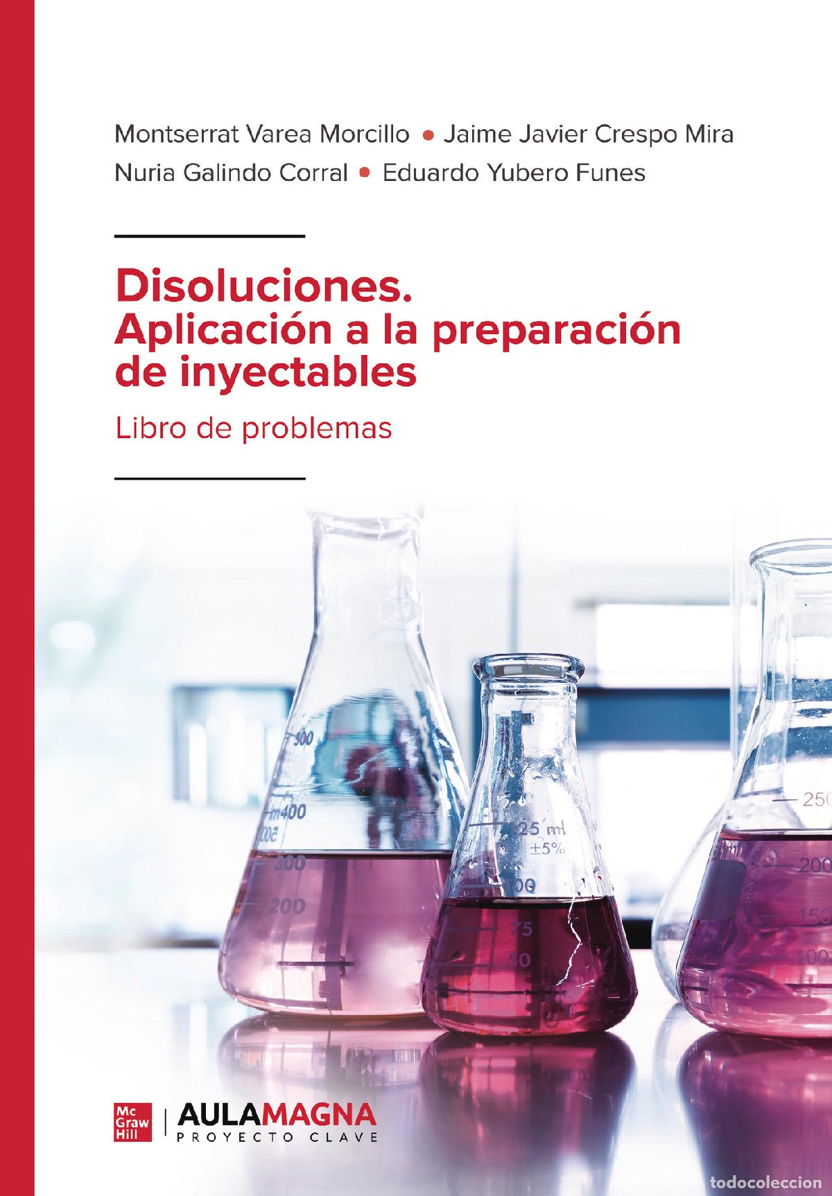 Libros: Disoluciones. Aplicaci&oacute;n a la preparaci&oacute;n de inyectables - Libro de problemas - Montserrat Varea Mor