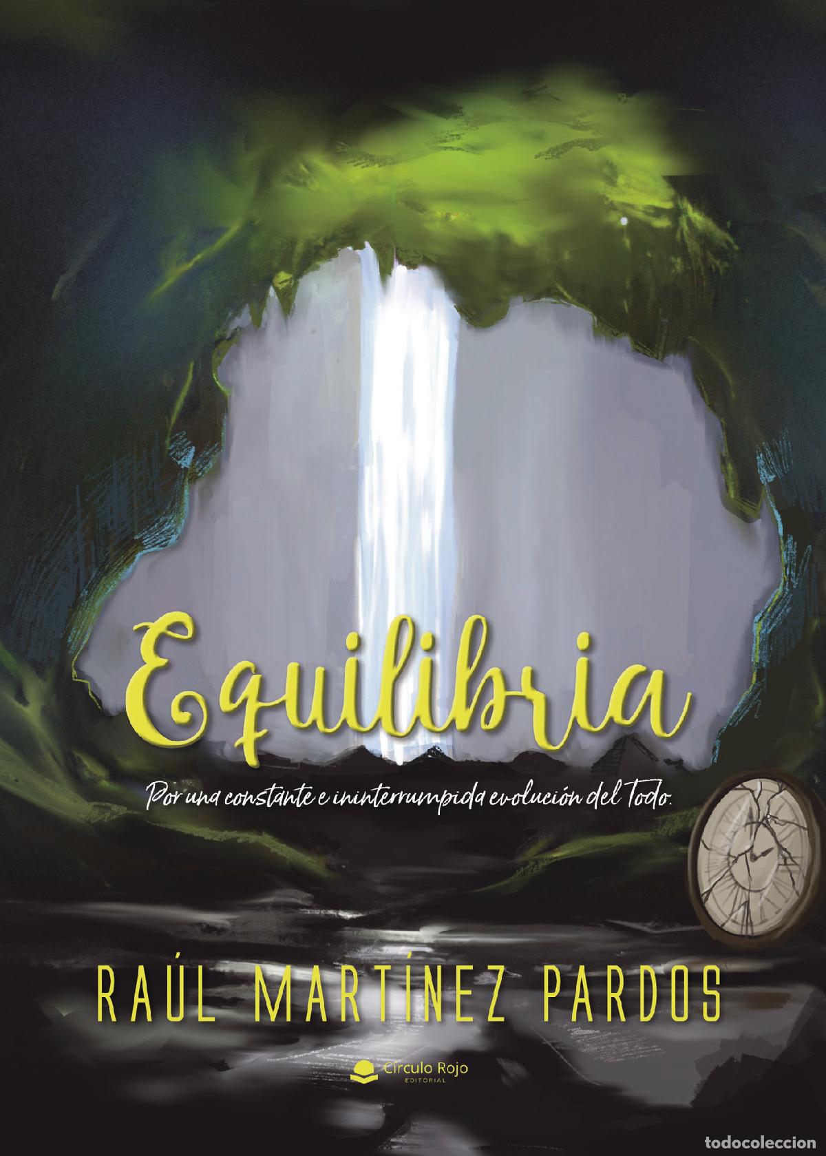 Libros: Equilibria - Ra&uacute;l Mart&iacute;nez Pardos - Foto 1