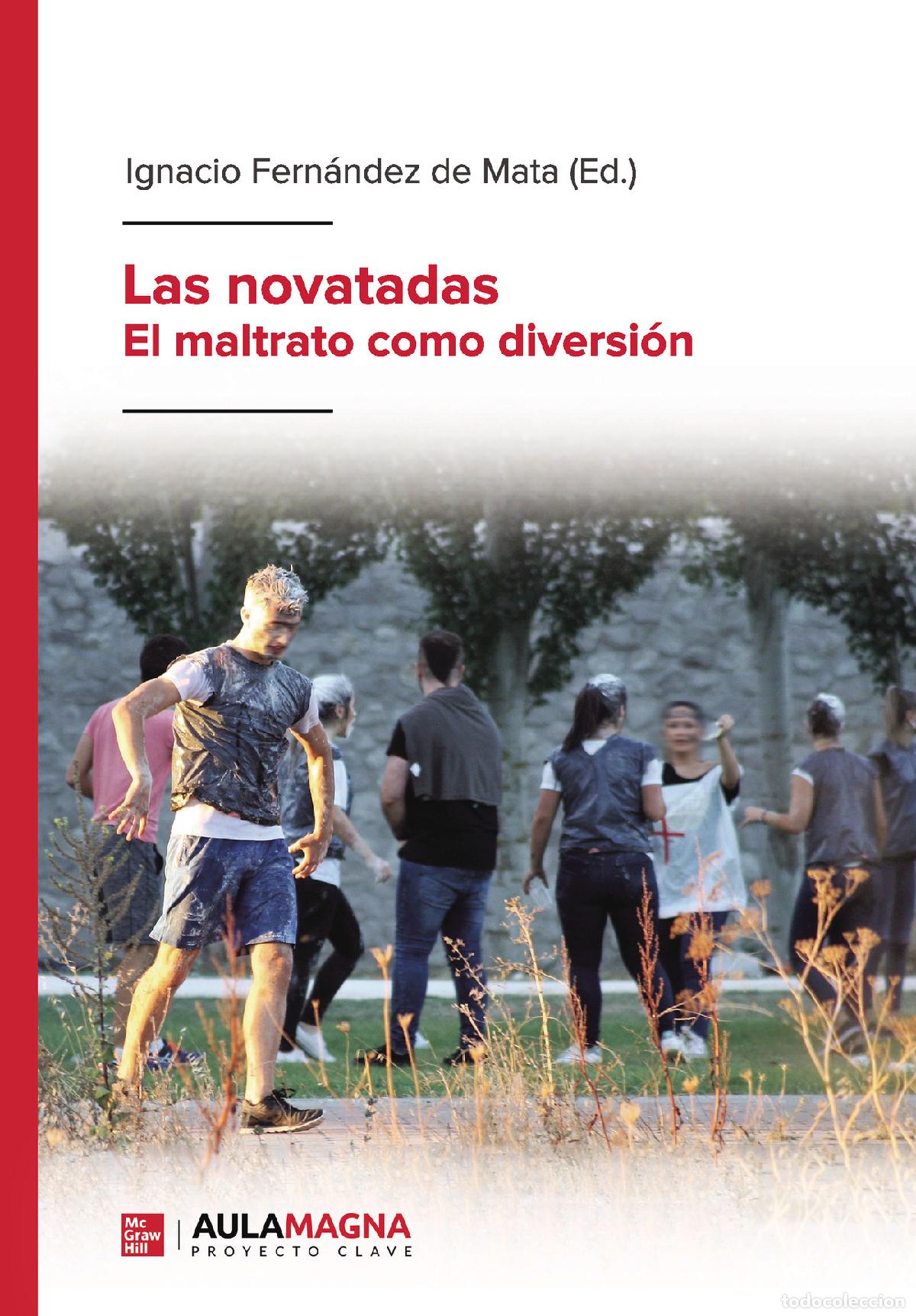 Libros: Las novatadas - El maltrato como diversi&oacute;n - Ignacio Fern&aacute;ndez de Mata