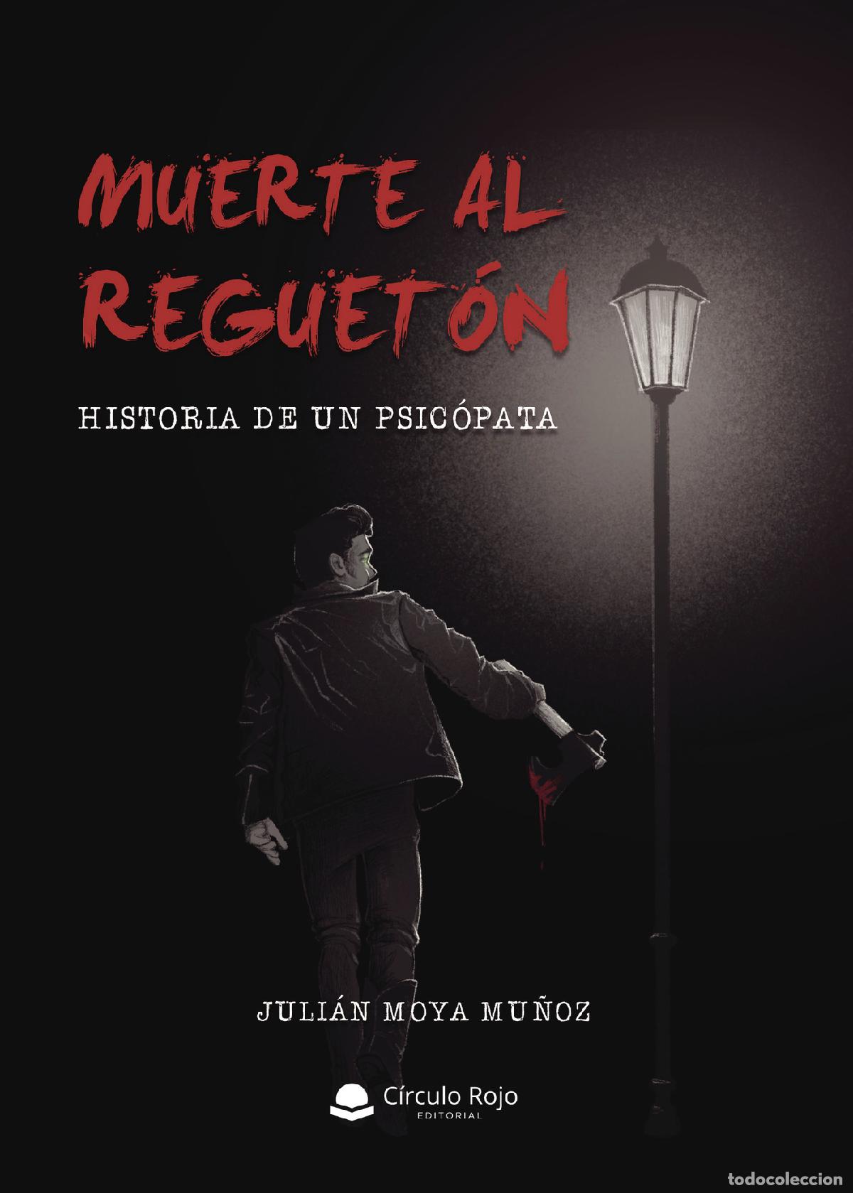 Libros: Muerte al reguet&oacute;n - Juli&aacute;n Moya Mu&ntilde;oz