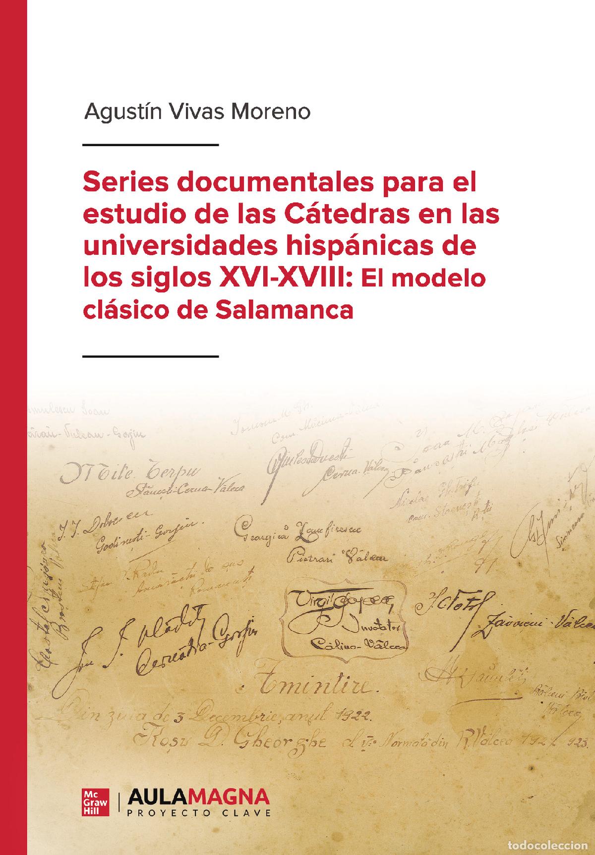 Libros: Series documentales para el estudio de las c&aacute;tedras en las universidades hisp&aacute;nicas de los siglos XV