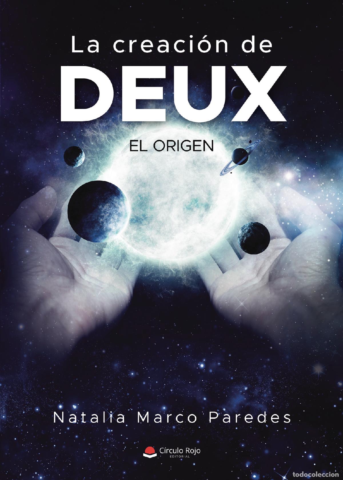 B&uuml;cher: La creaci&oacute;n de Deux - Natalia Marco Paredes