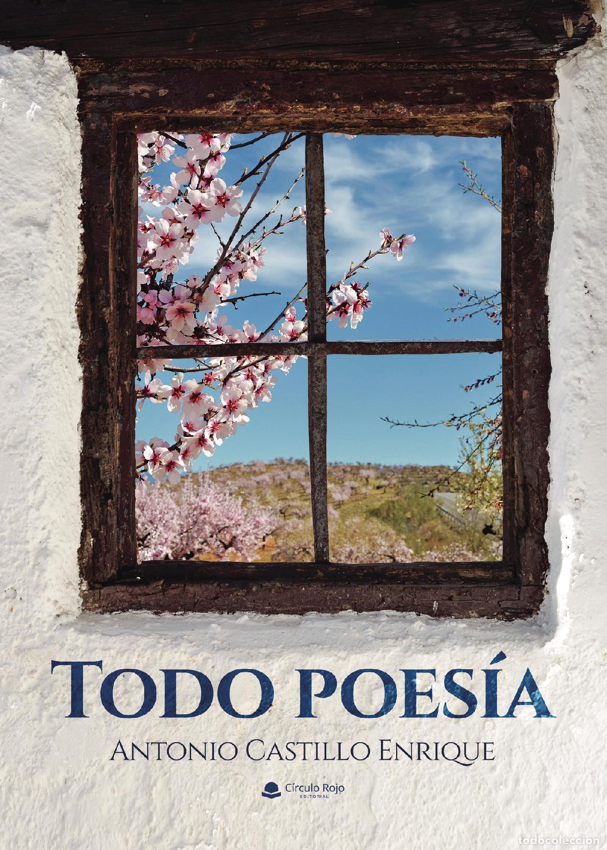B&uuml;cher: Todo poes&iacute;a - Antonio Castillo Enrique