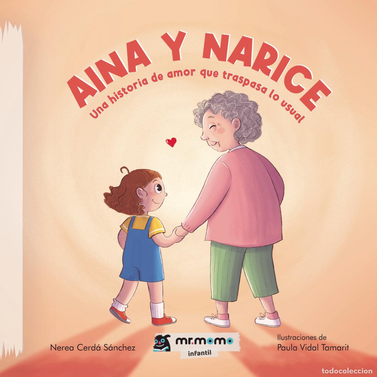 B&uuml;cher: Aina y Narice - Una historia de amor que traspasa lo usual - Nerea Cerd&aacute; S&aacute;nchez