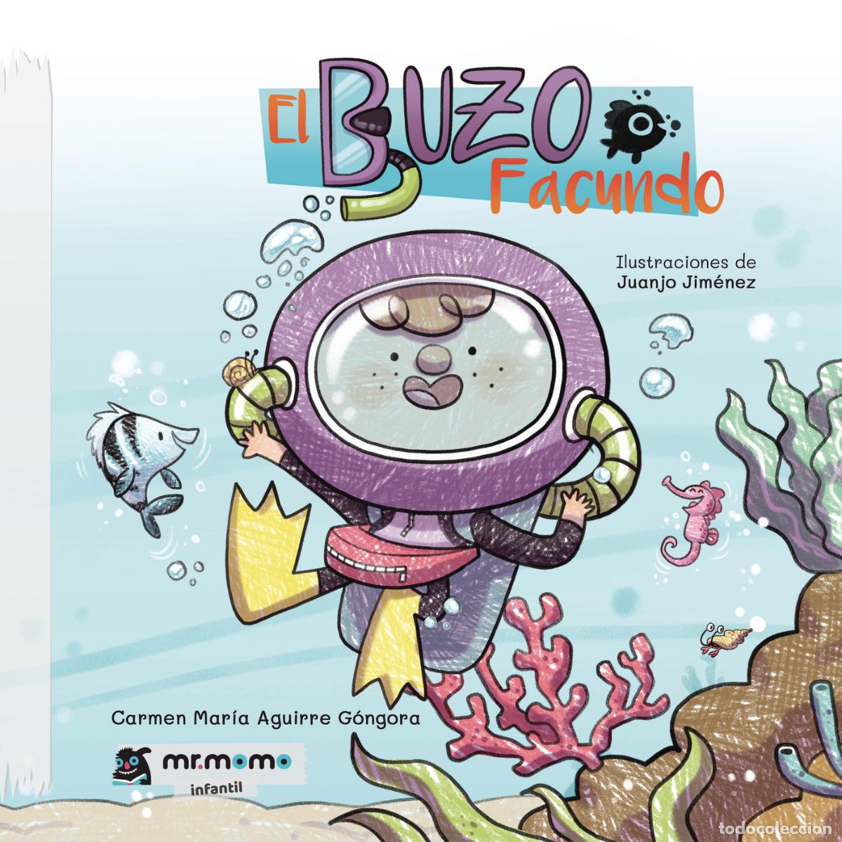 Libri: El buzo Facundo - Carmen Mar&iacute;a Aguirre G&oacute;ngora