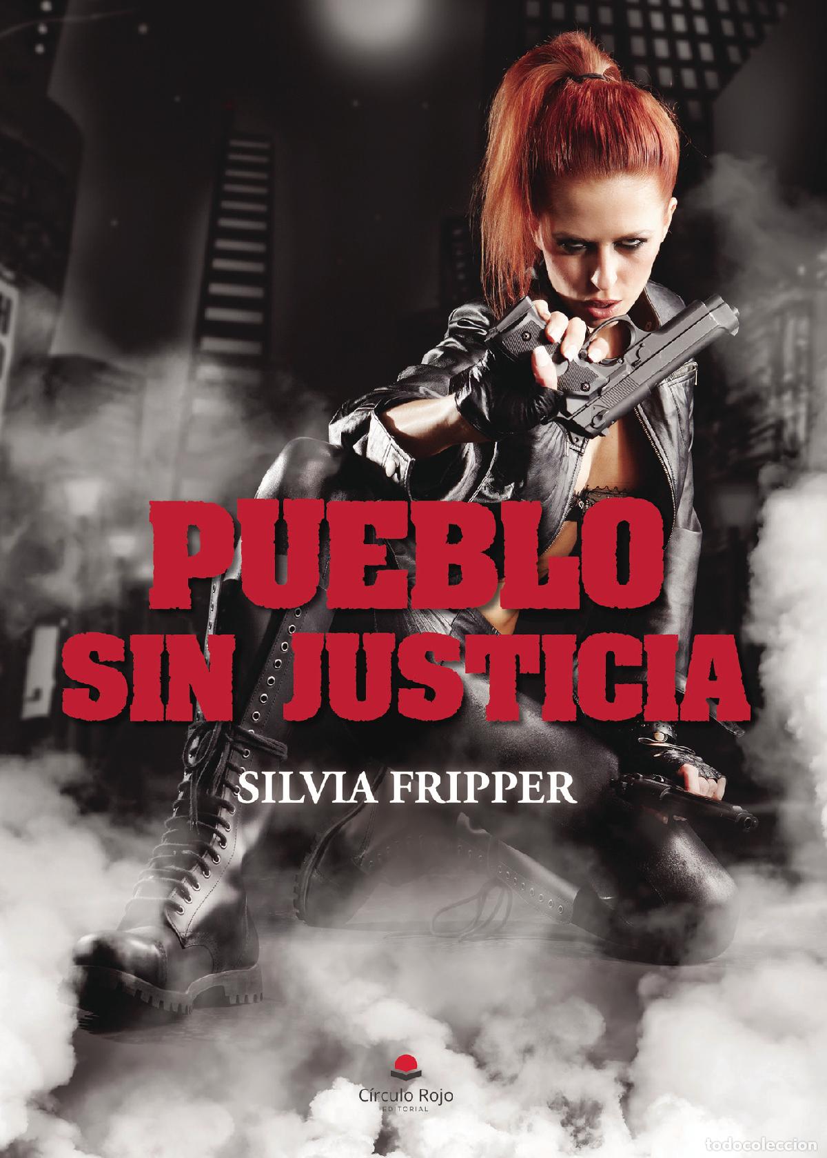 Libri: Pueblo sin justicia - Silvia Fripper