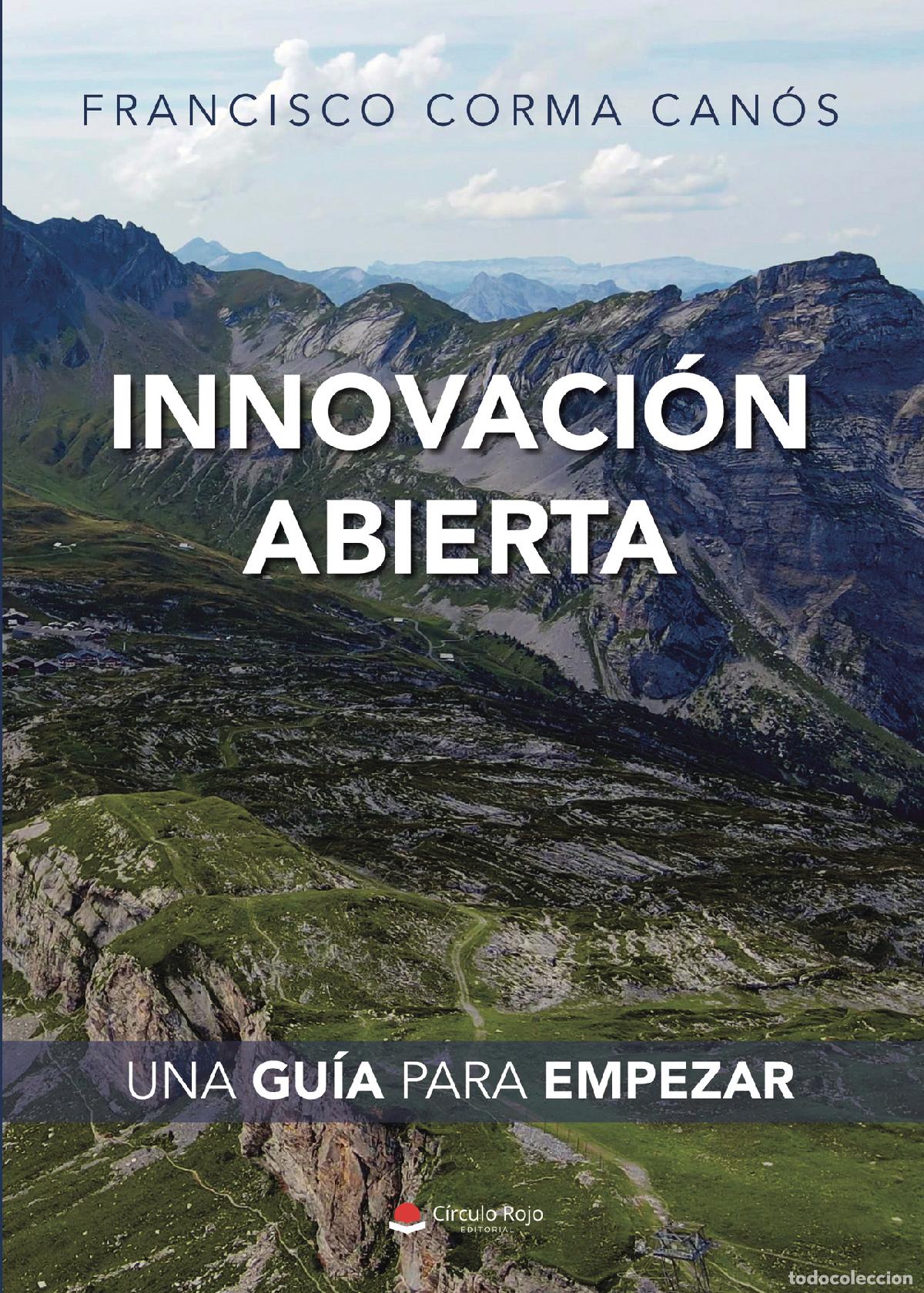 Libri: Innovaci&oacute;n abierta - Una gu&iacute;a para empezar - Francisco Corma Can&oacute;s