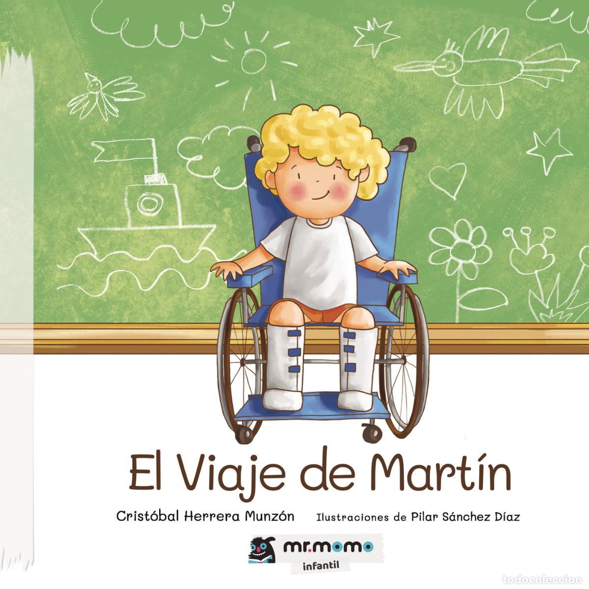 Libri: El viaje de Mart&iacute;n - Crist&oacute;bal Herrera Munz&oacute;n
