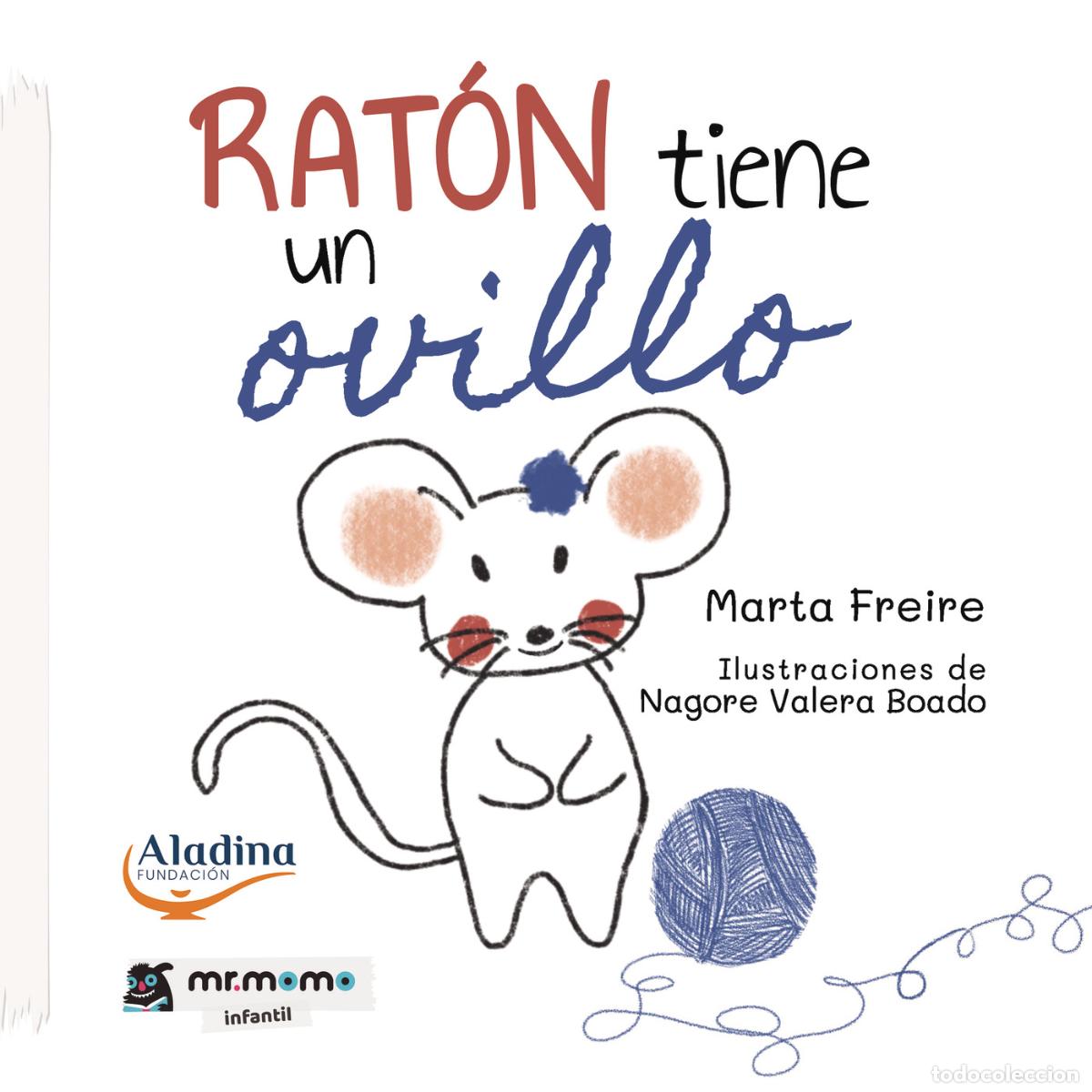 Libri: Rat&oacute;n tiene un ovillo - Marta Freire