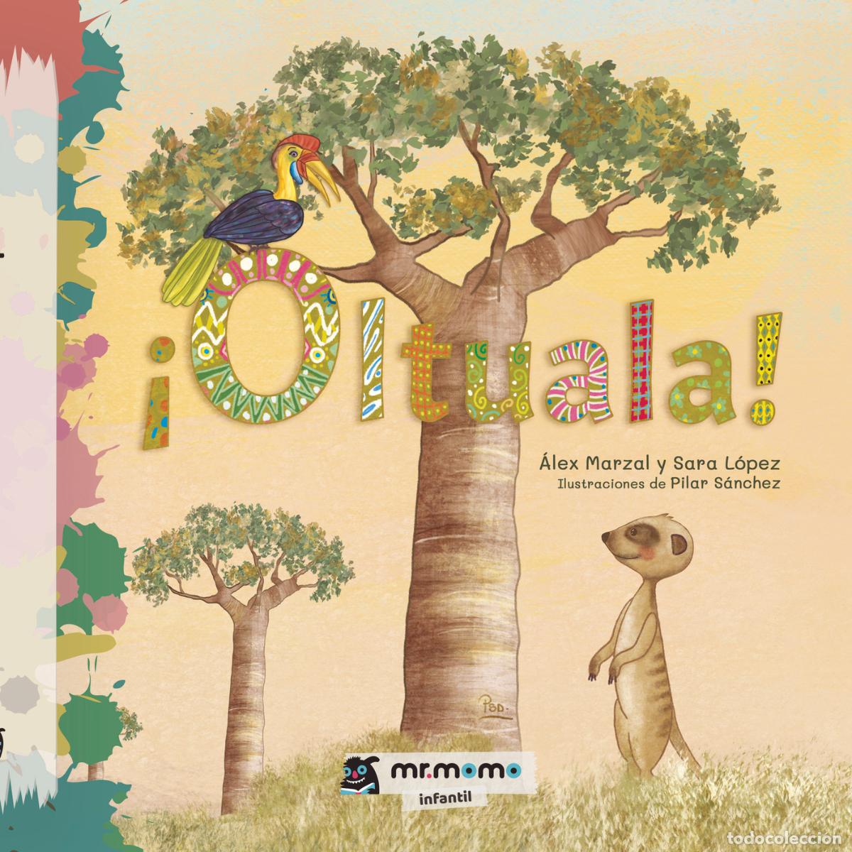 Libri: &iexcl;Oltuala! - &Aacute;lex Marzal y Sara L&oacute;pez