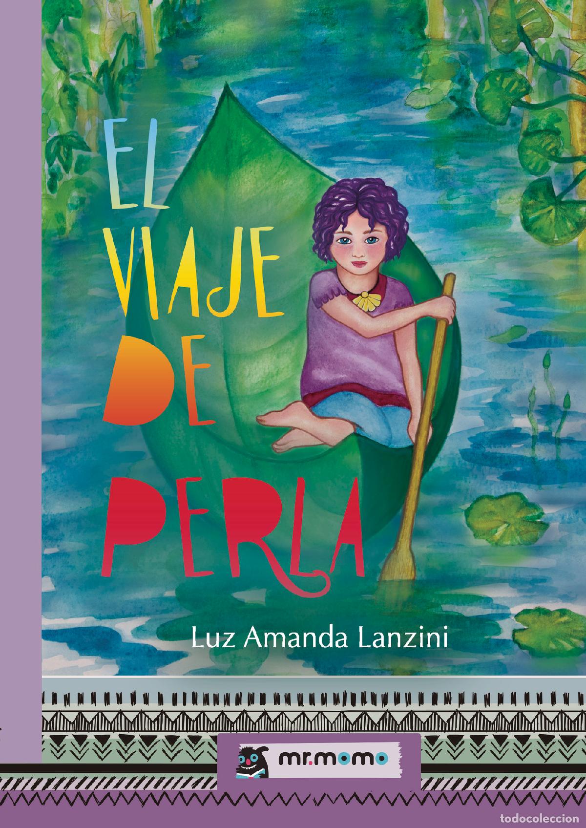 Libri: El viaje de Perla - Luz Amanda Lanzini