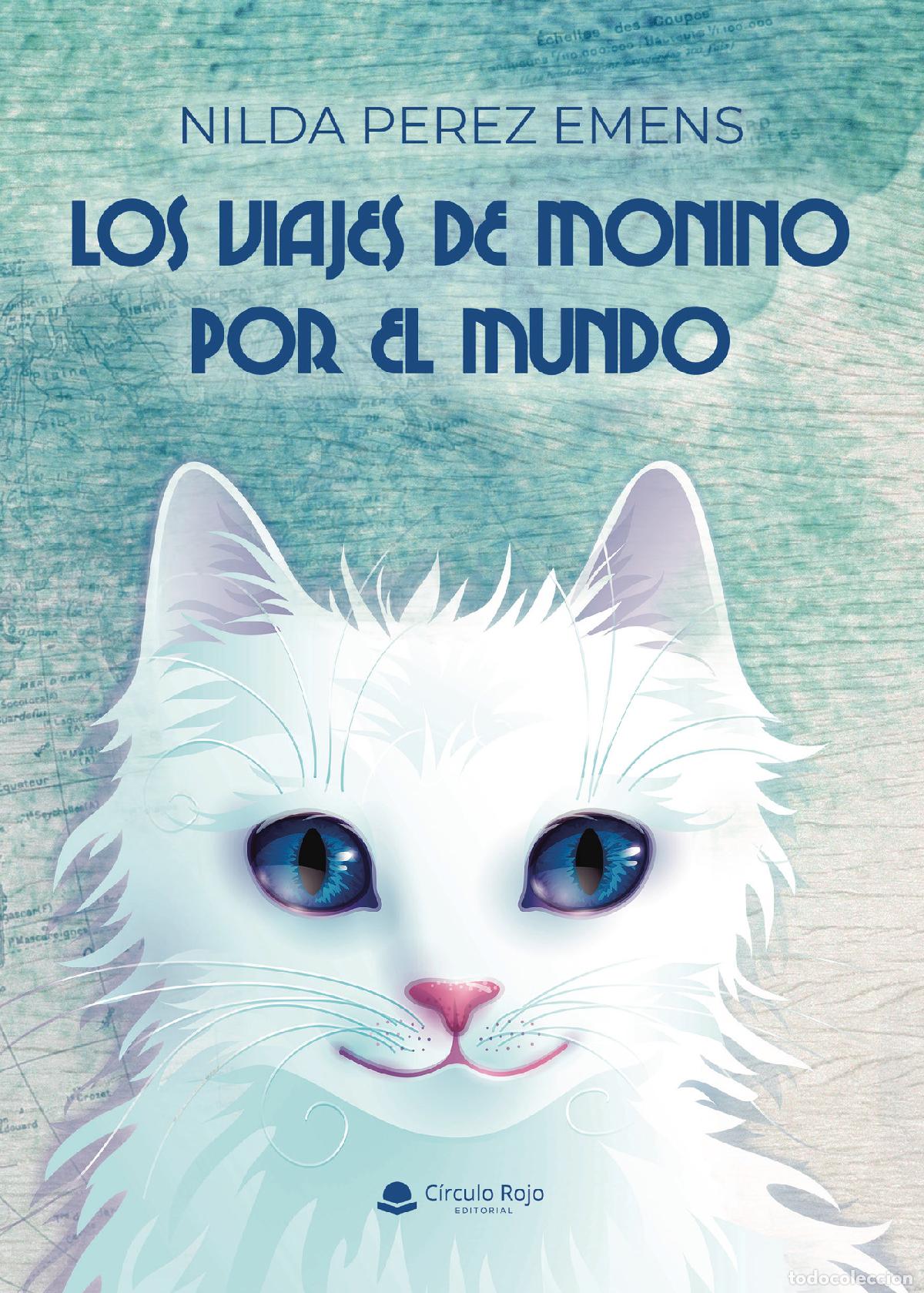Livres: Los viajes de Monino por el mundo - Nilda P&eacute;rez Emens