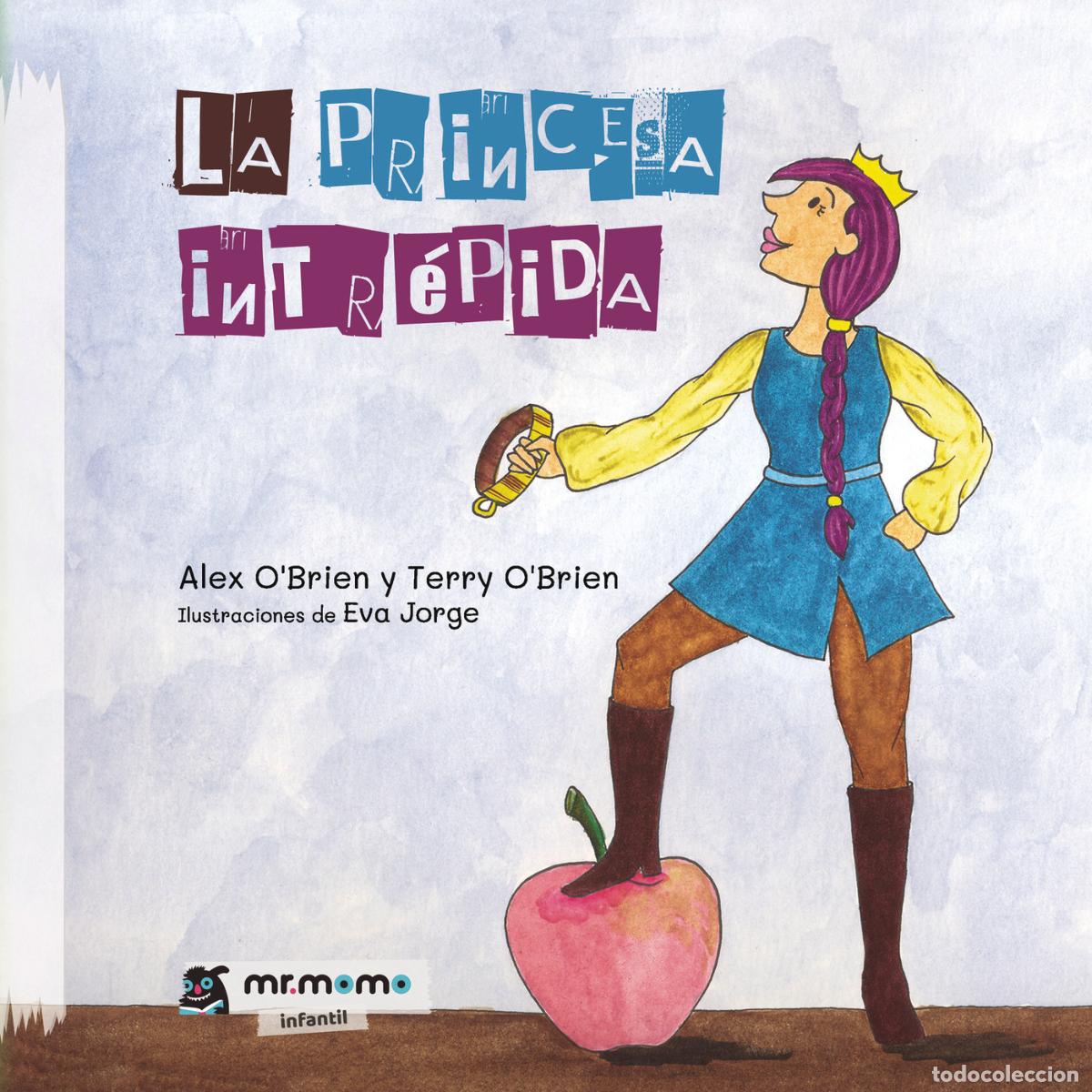 Livres: La princesa intr&eacute;pida - Alex O\Brien