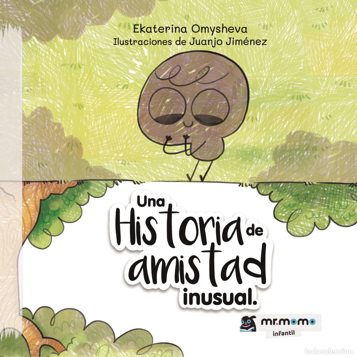 Livres: Una historia de amistad inusual - Ekaterina Omysheva