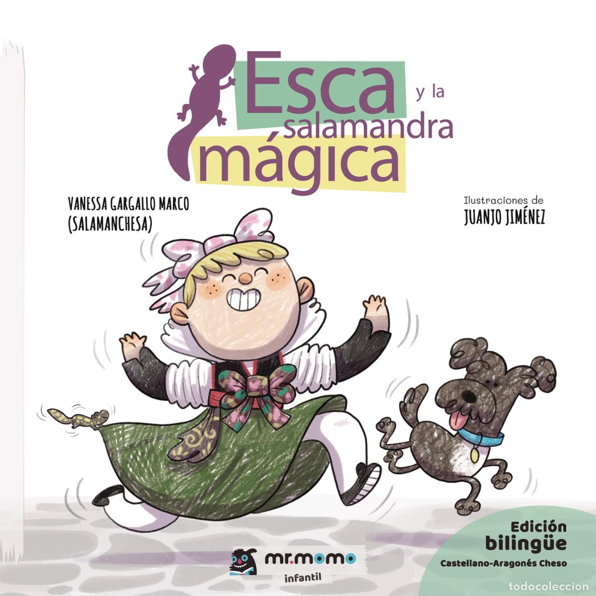 Livres: Esca y la salamandra m&aacute;gica - Vanessa Gargallo Marco (Salamanchesa)
