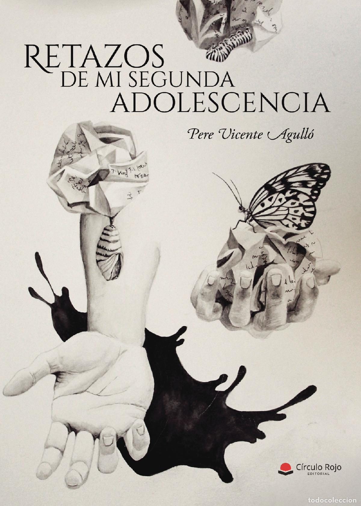 Livres: Retazos de mi segunda adolescencia - Pere Vicente Agull&oacute;