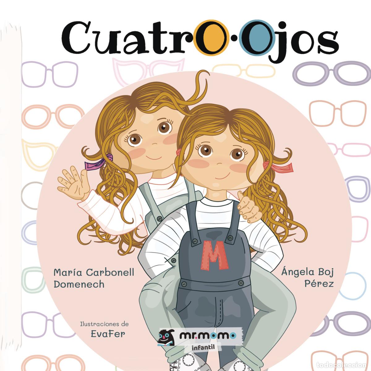 Libros: CuatrO Ojos - Mar&iacute;a Carbonell Domenech - Foto 1